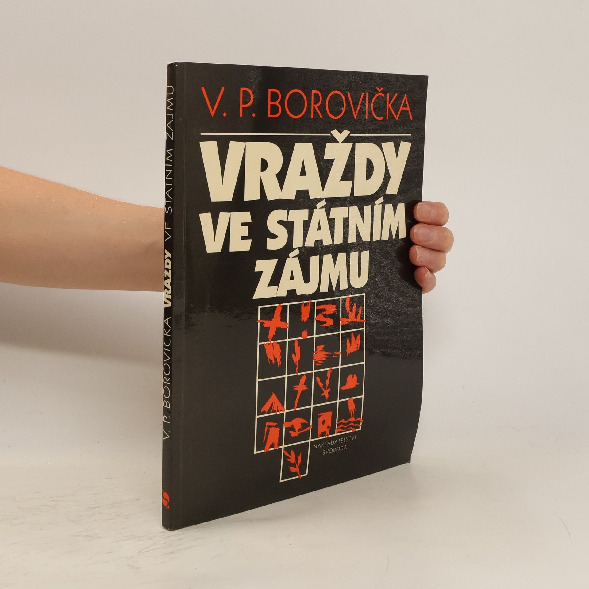 Václav Pavel Borovička Vraždy ve státním zájmu