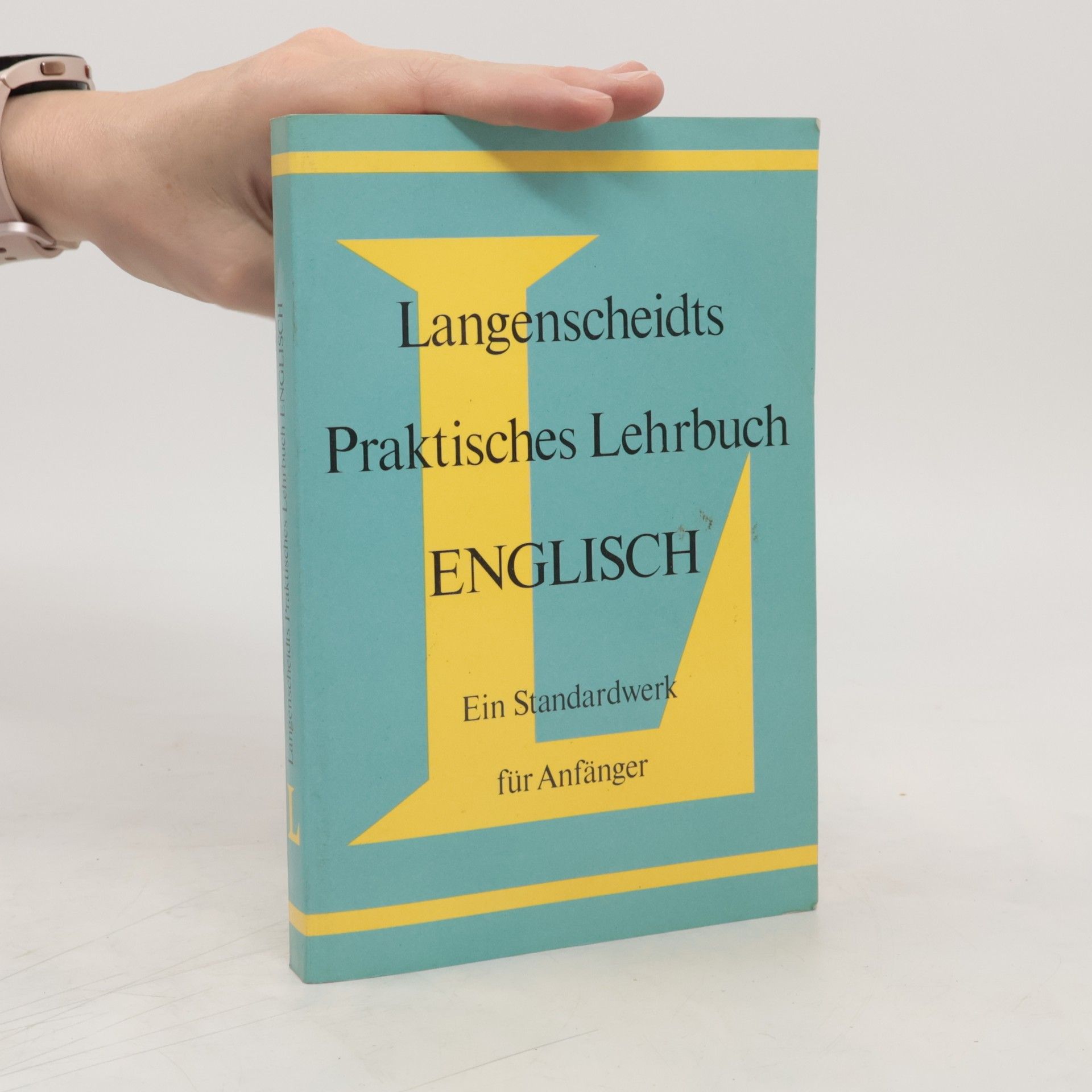 Collectif d'auteurs Langenscheidts Praktisches Lehrbuch English