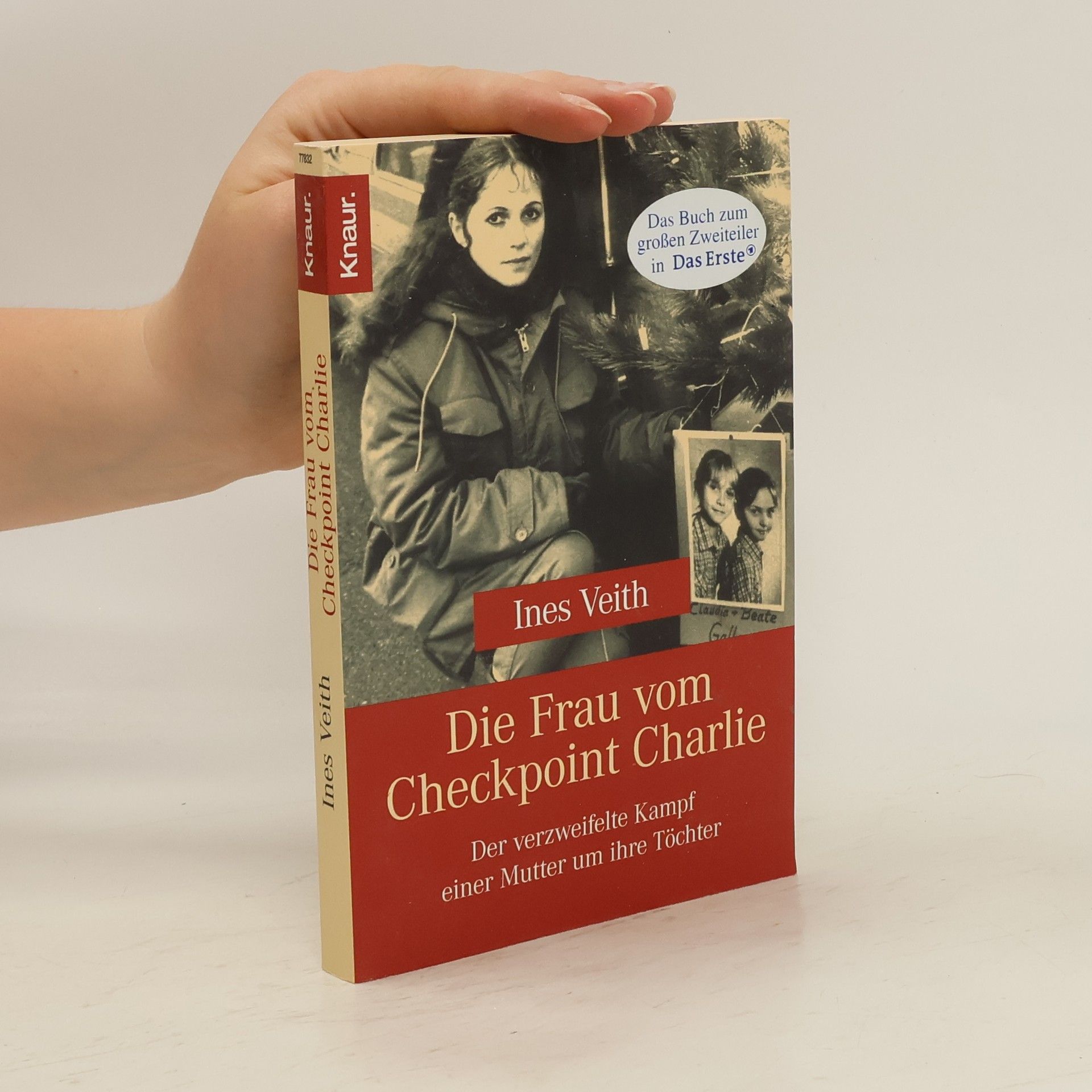 Ines Veith Die Frau vom Checkpoint Charlie