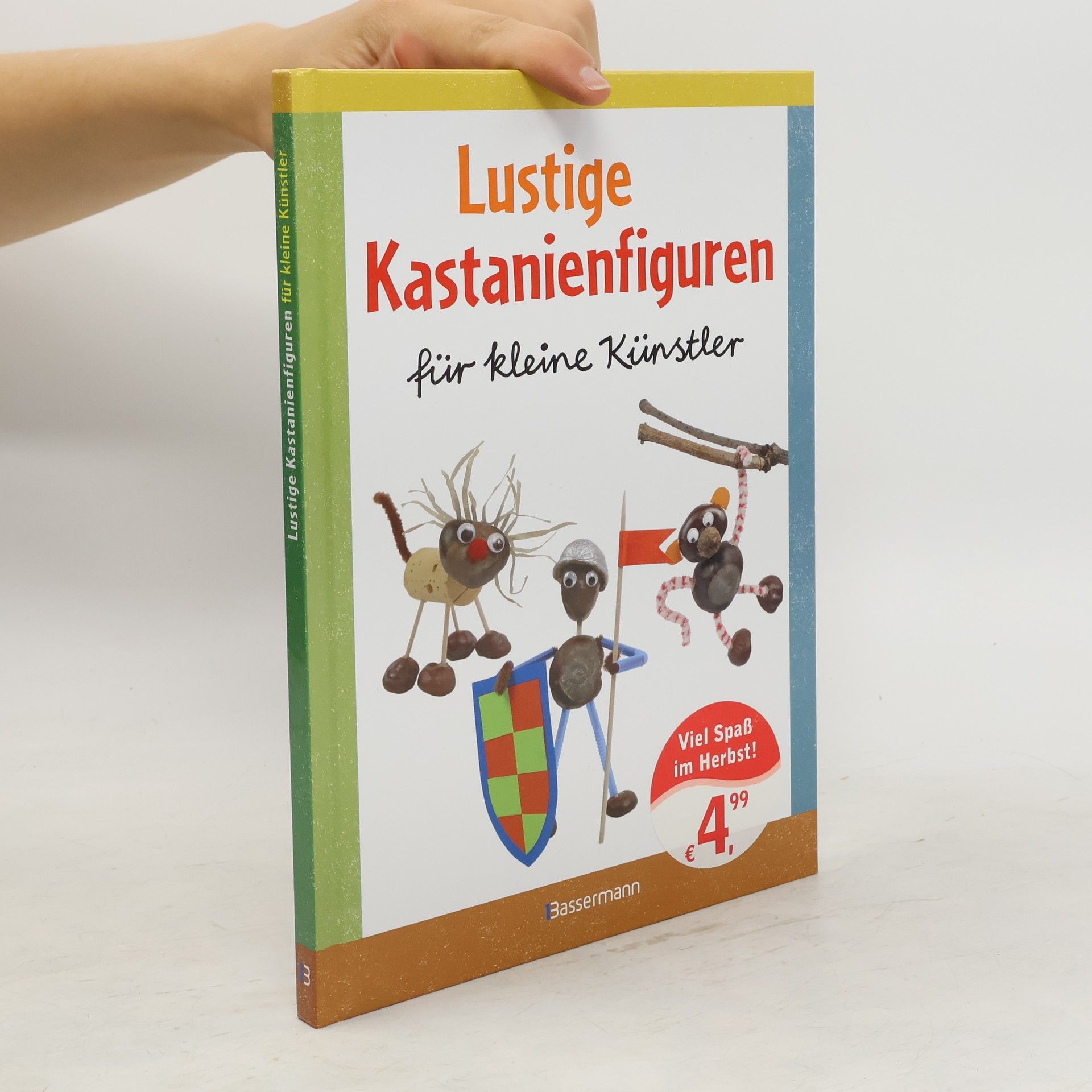 Norbert Pautner Lustige Kastanienfiguren für kleine Künstler