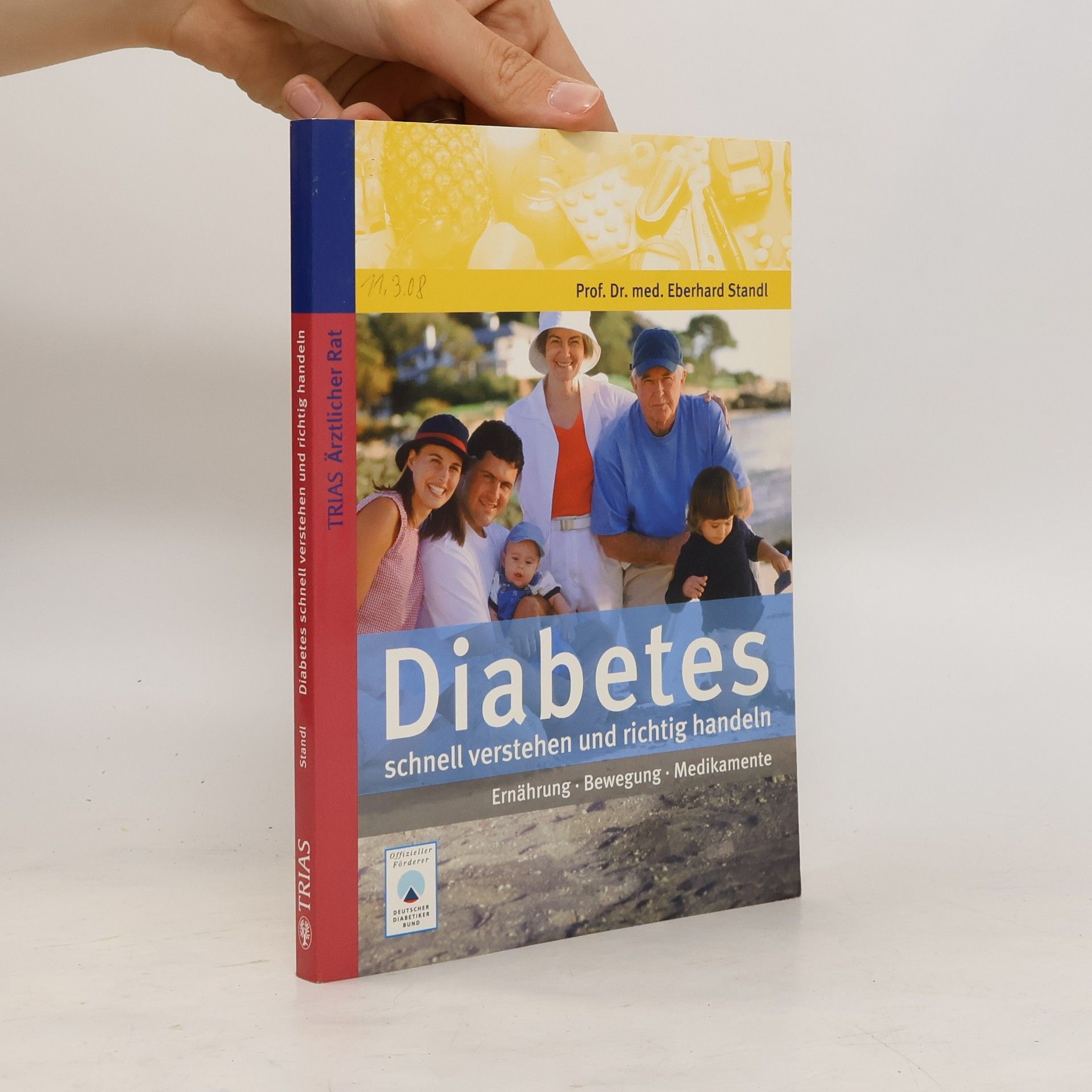 Eberhard Standl Diabetes - schnell verstehen und richtig handeln