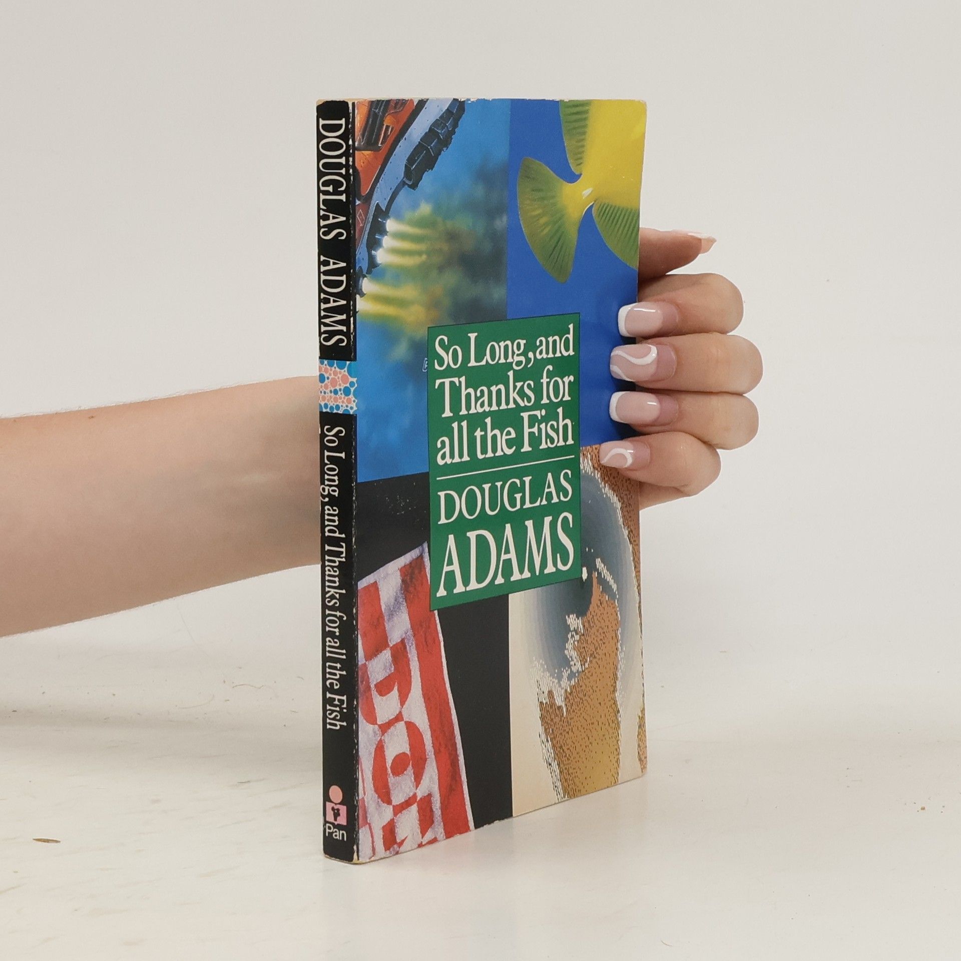 Douglas Adams So Long, and Thanks for all the Fish