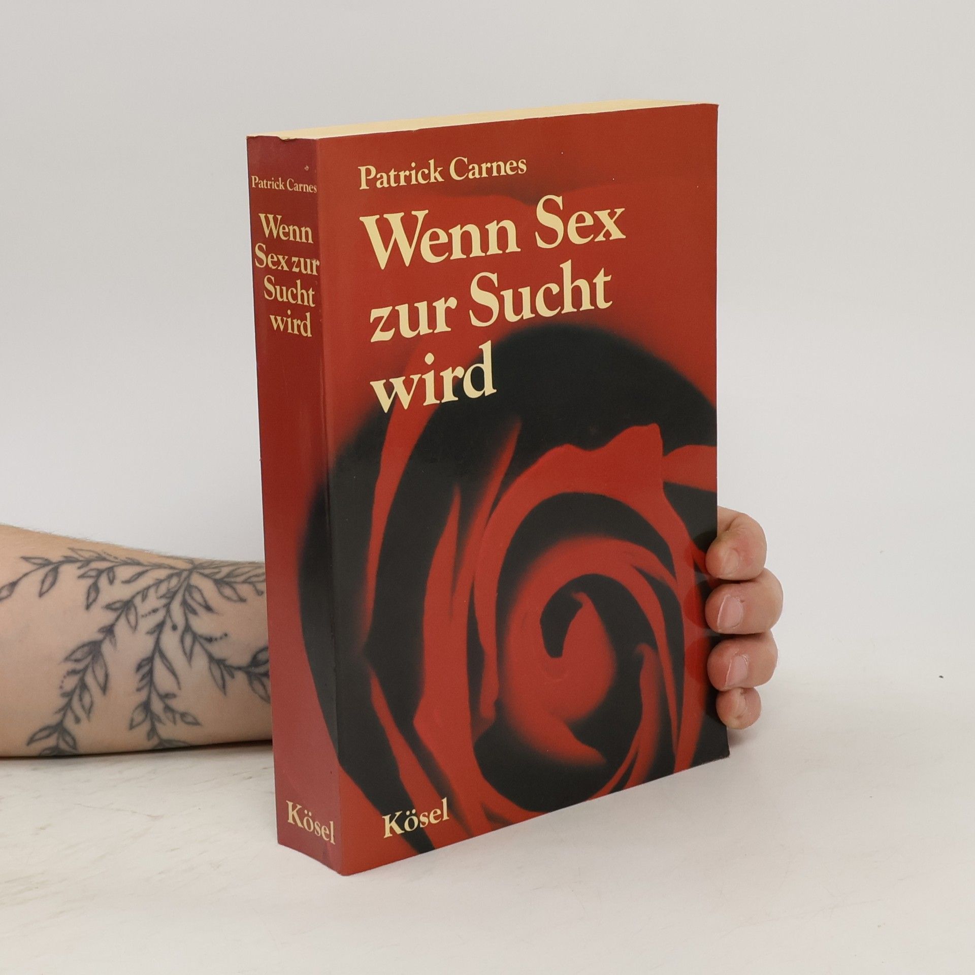 Patrick J. Carnes Wenn Sex zur Sucht wird