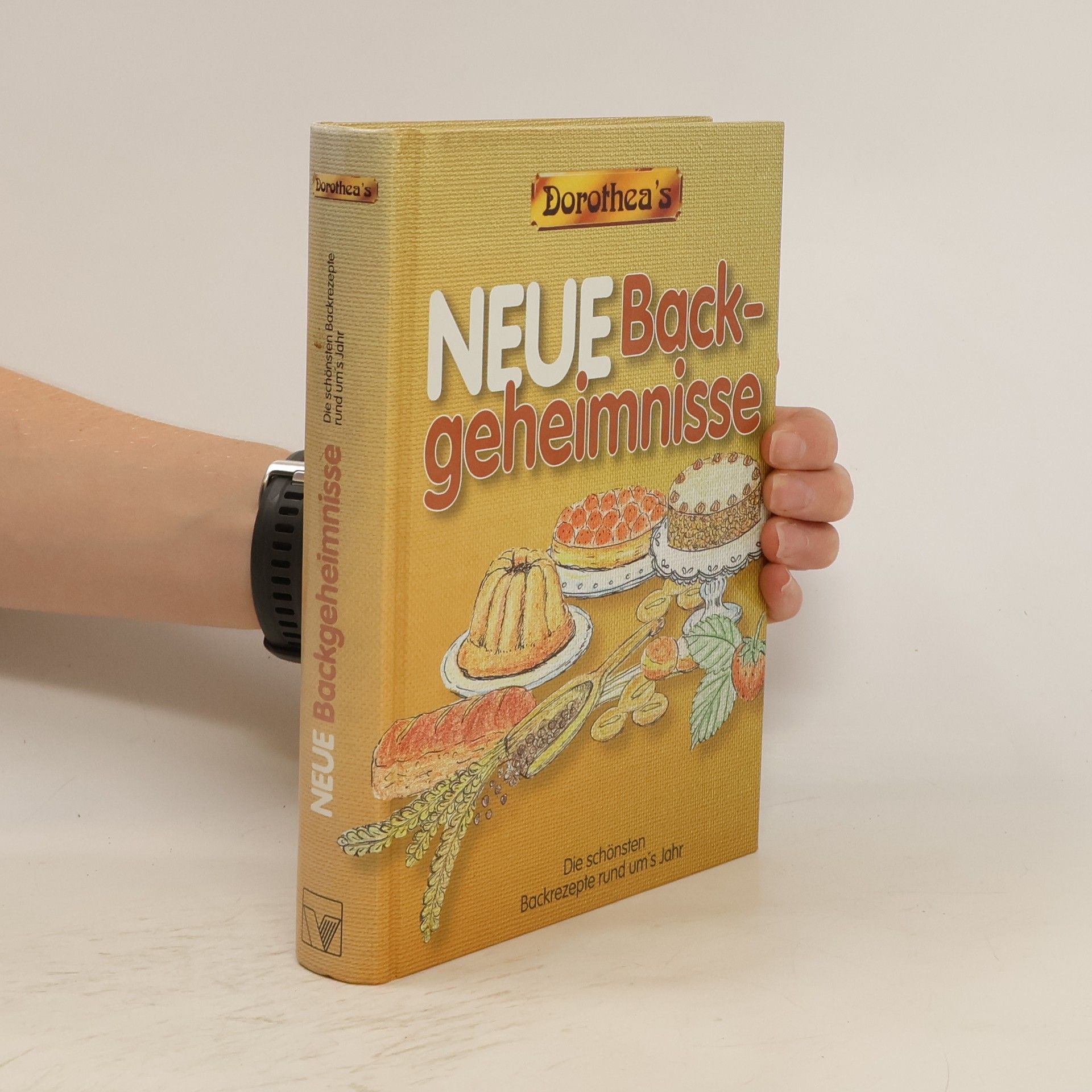Autorenkollektiv Dorothea's Neue Backgeheimnisse