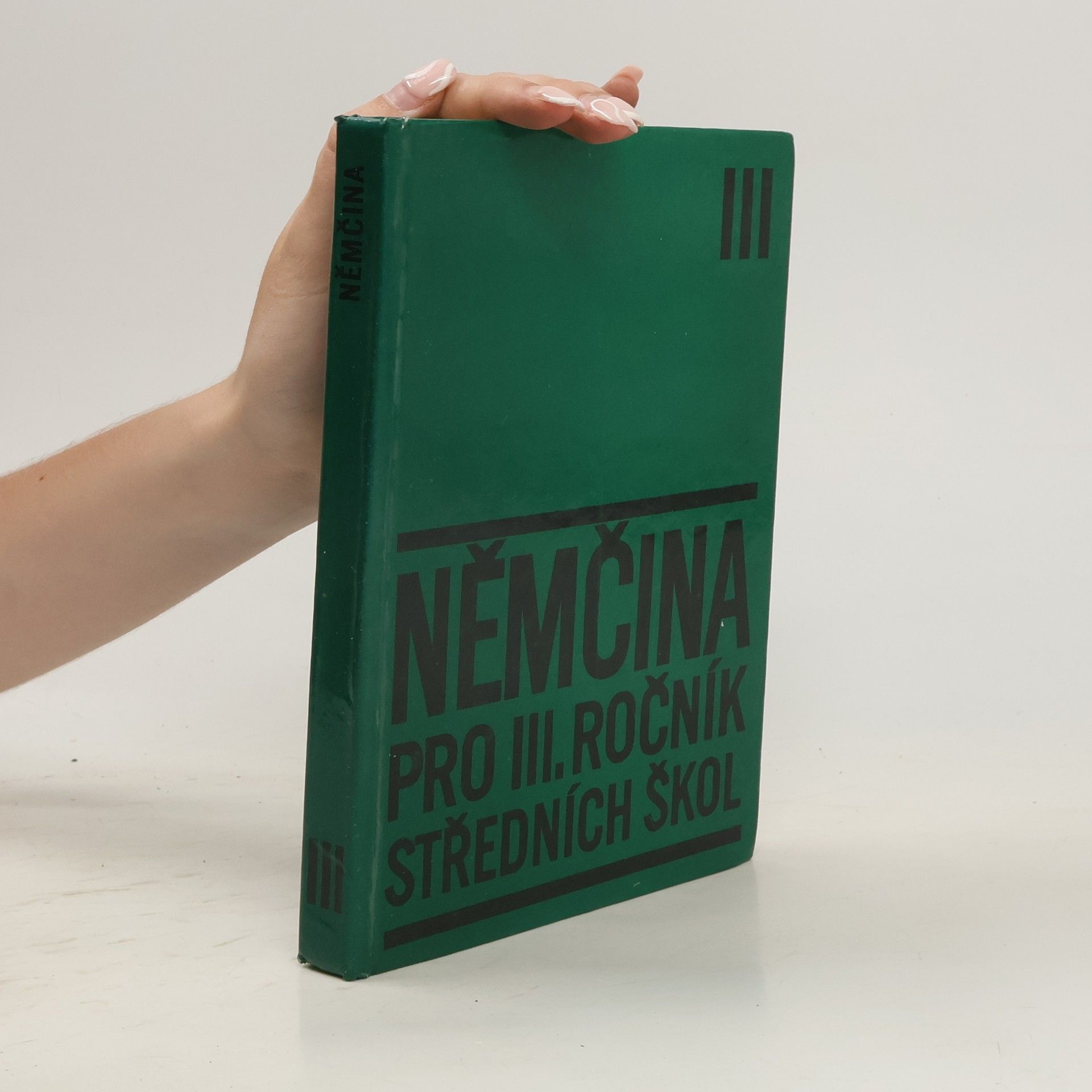 Autorenkollektiv Němčina pro III. ročník středních škol