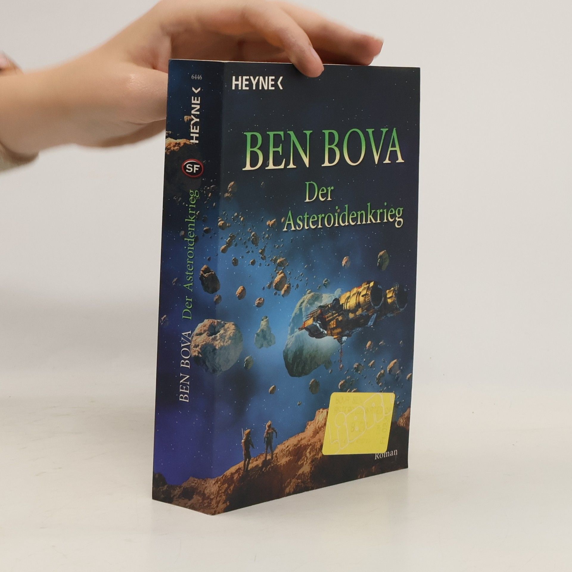 Ben Bova Der Asteroidenkrieg. Roman