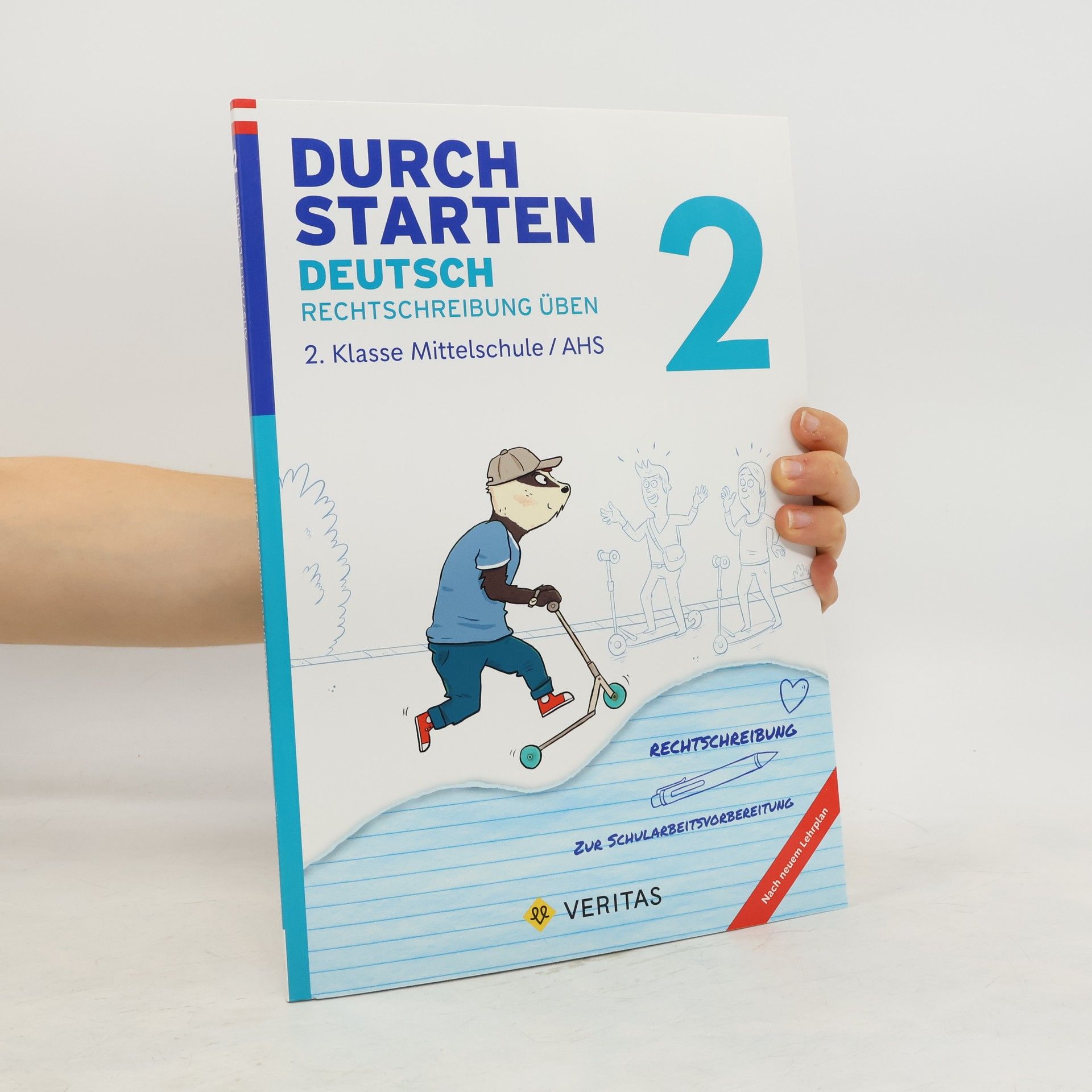 Doris Schützeneder Durchstarten 2. Klasse - Deutsch Mittelschule/AHS - Rechtschreibung