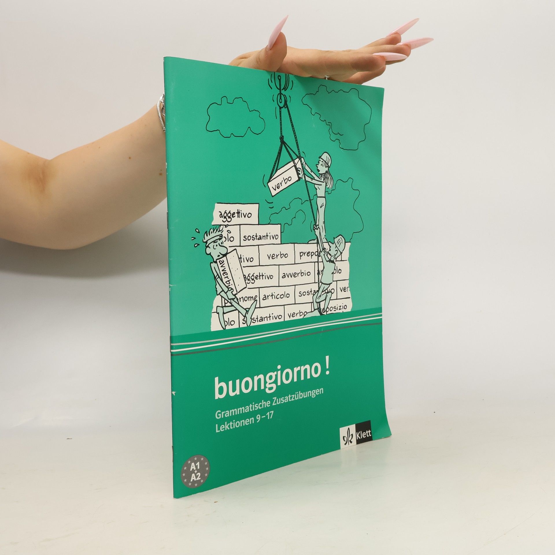 AA.VV. Buongiorno! Grammatische Zusatzübungen Lektionen A1 A29-17