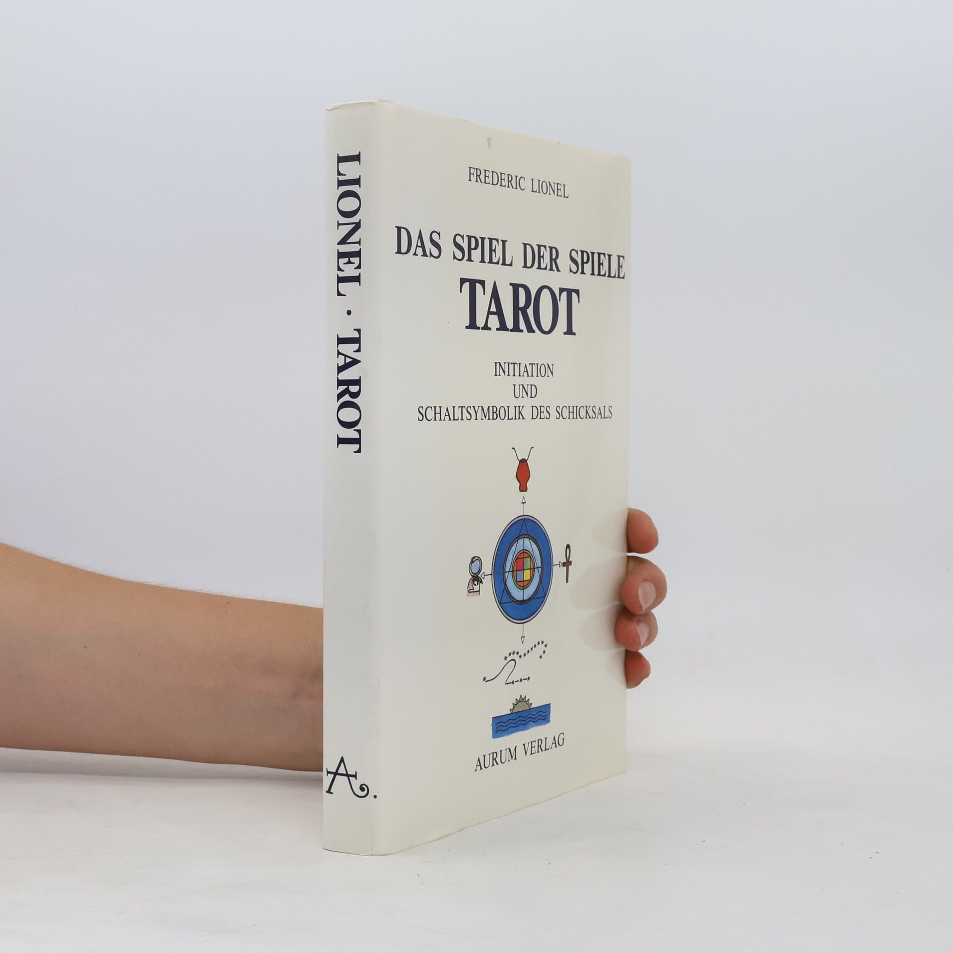 Fre de ric Lionel Das Spiel der Spiele: Tarot