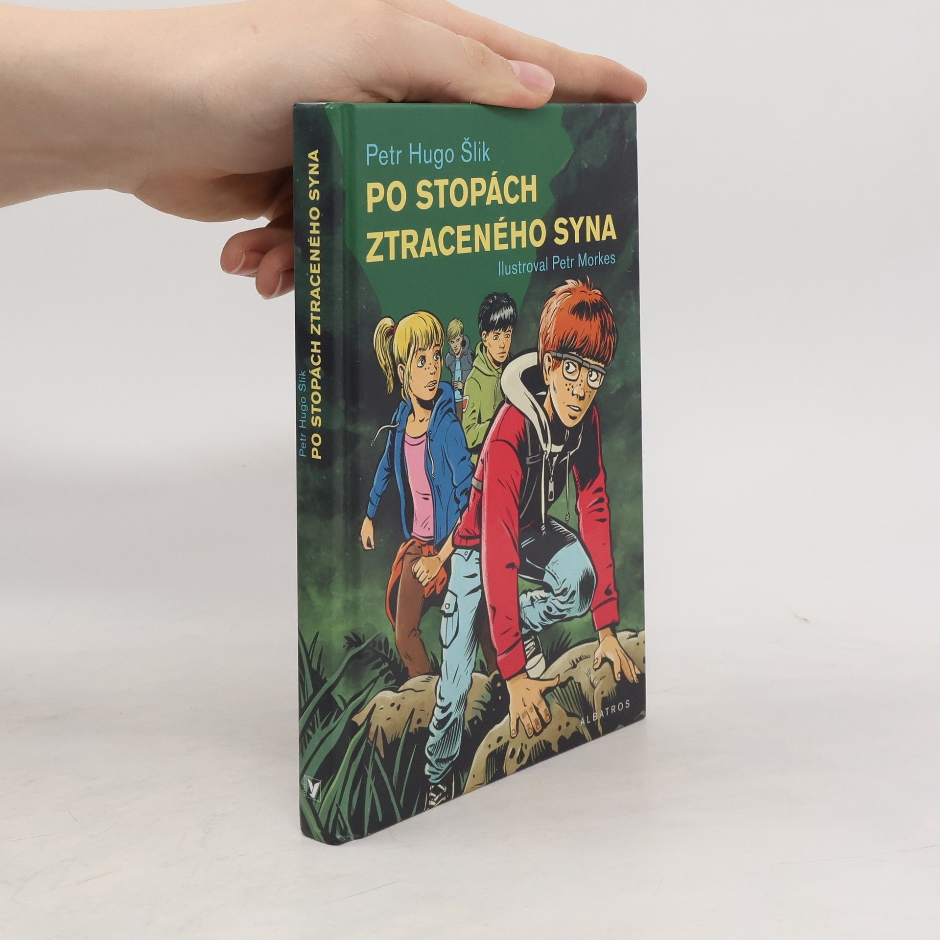 Petr Hugo Šlik Po stopách ztraceného syna