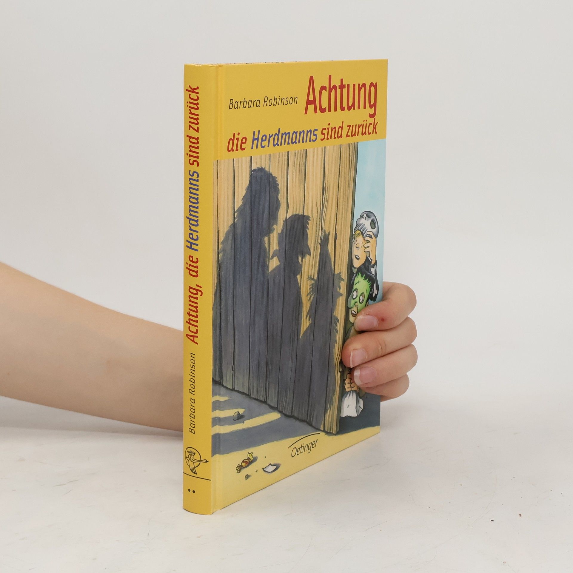 Barbara Robinson Achtung, die Herdmanns sind zurück