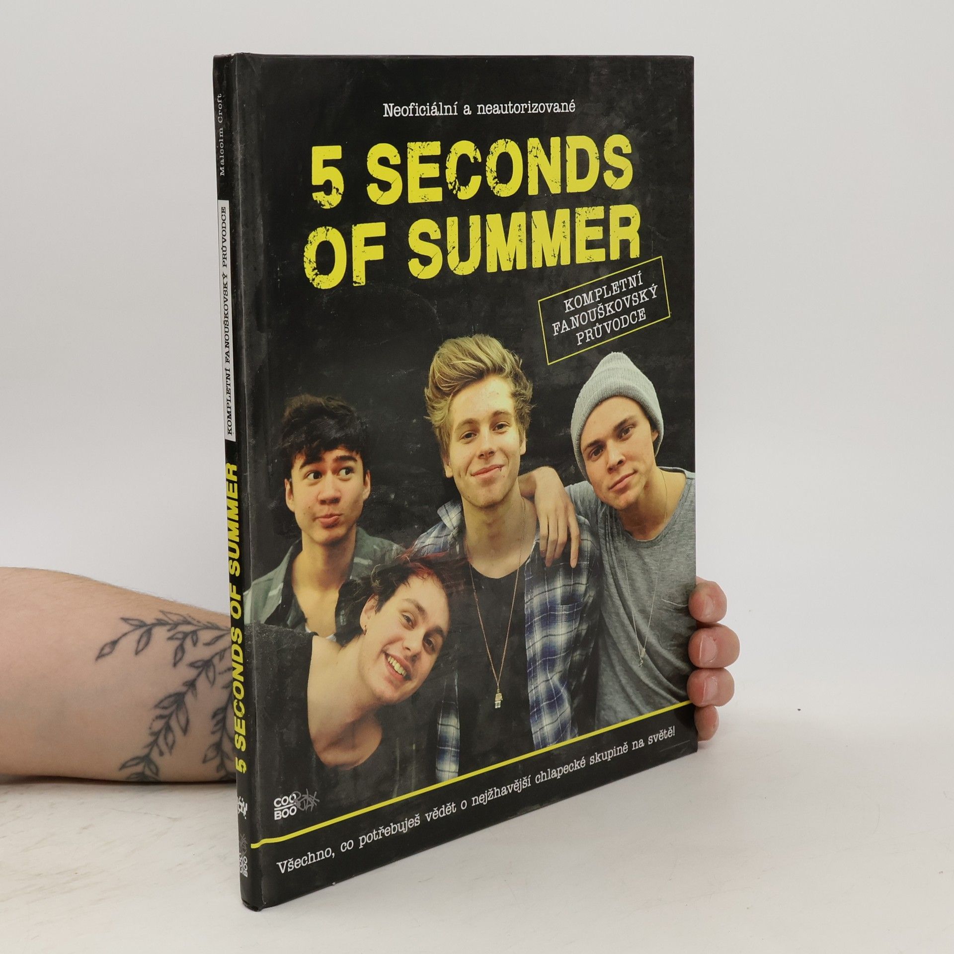 Malcolm Croft 5 Seconds of Summer: kompletní fanouškovský průvodce