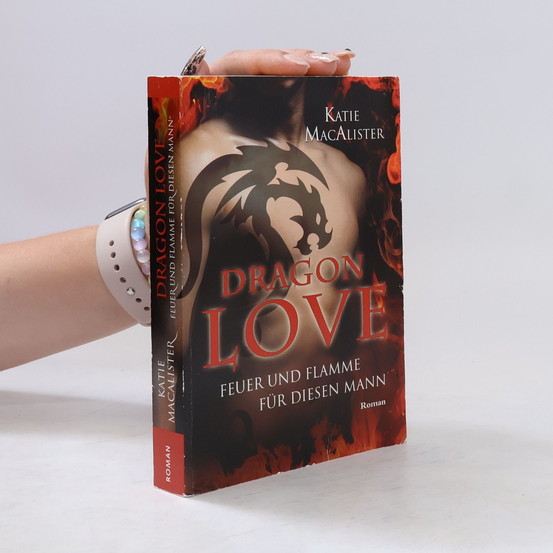 Katie MacAlister Dragon Love. Manche liebens heiss