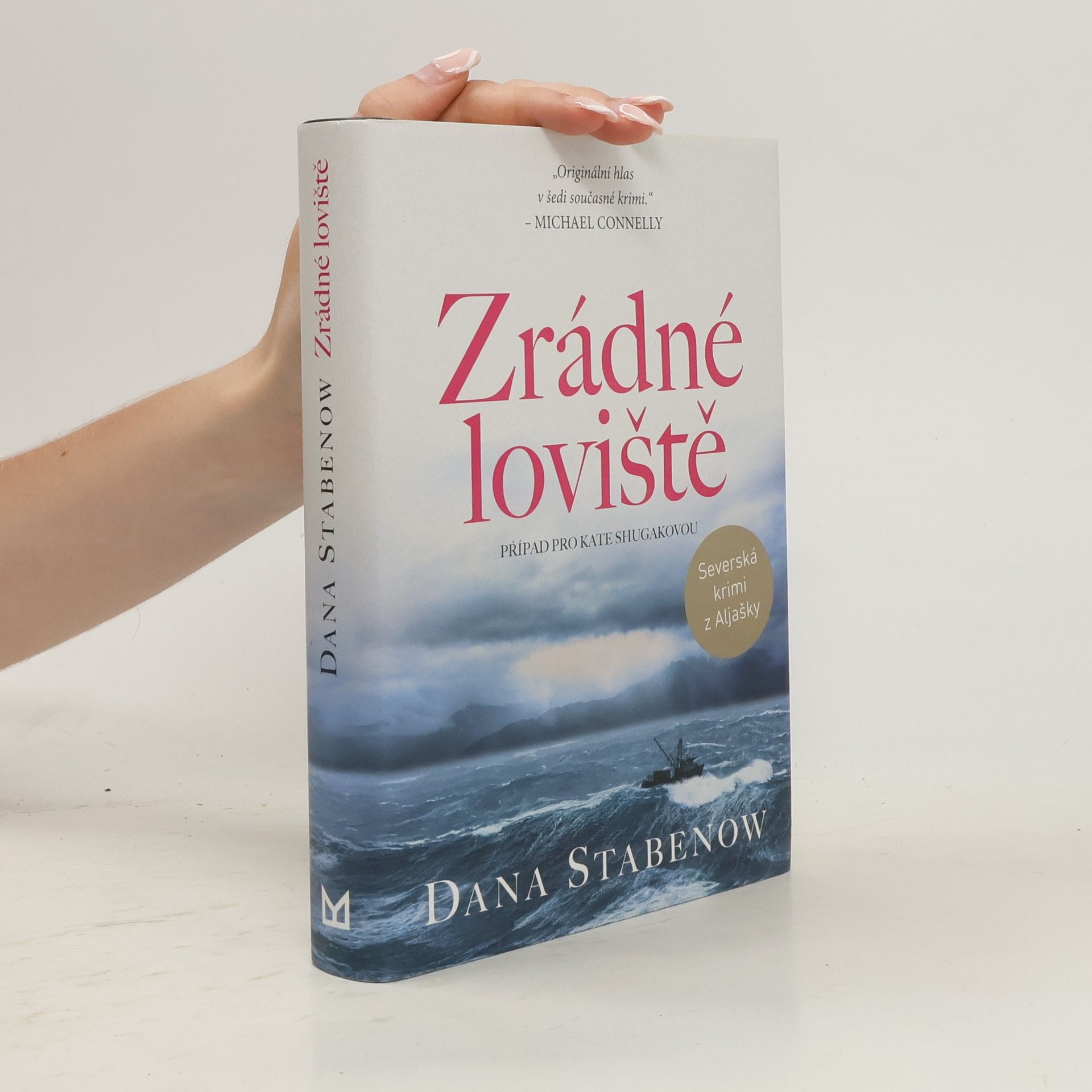 Dana Stabenow Zrádné loviště