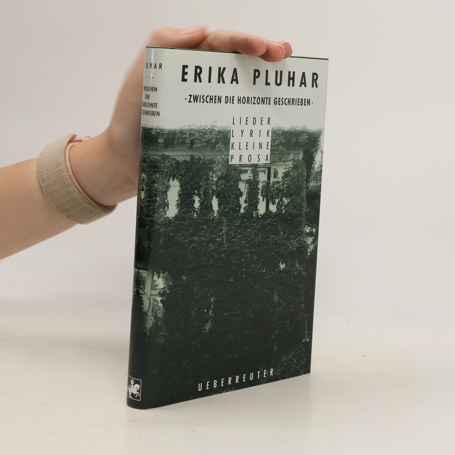 Erika Pluhar Zwischen die Horizonte geschrieben : Lieder, Lyrik, kleine Prosa