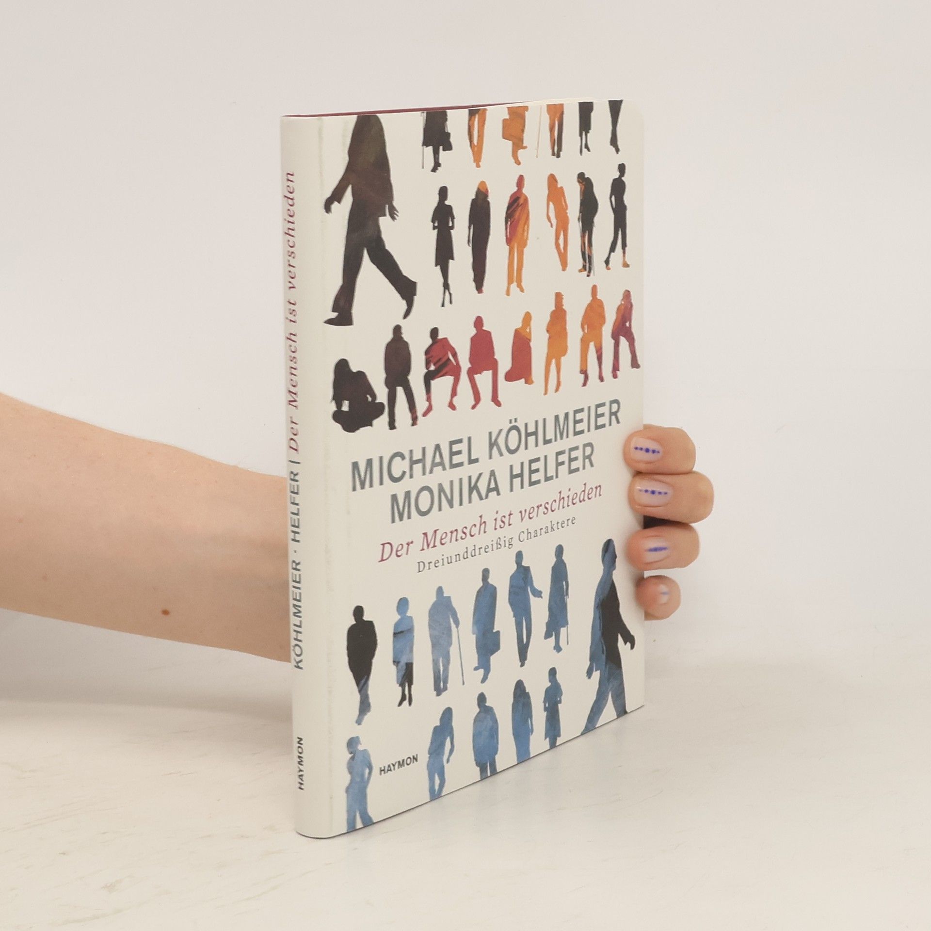 Michael Köhlmeier Der Mensch ist verschieden