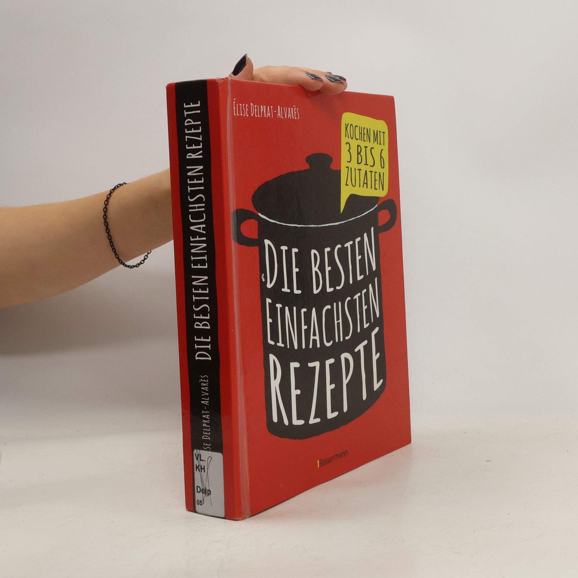 Élise Delprat Alvares Die besten einfachsten Rezepte