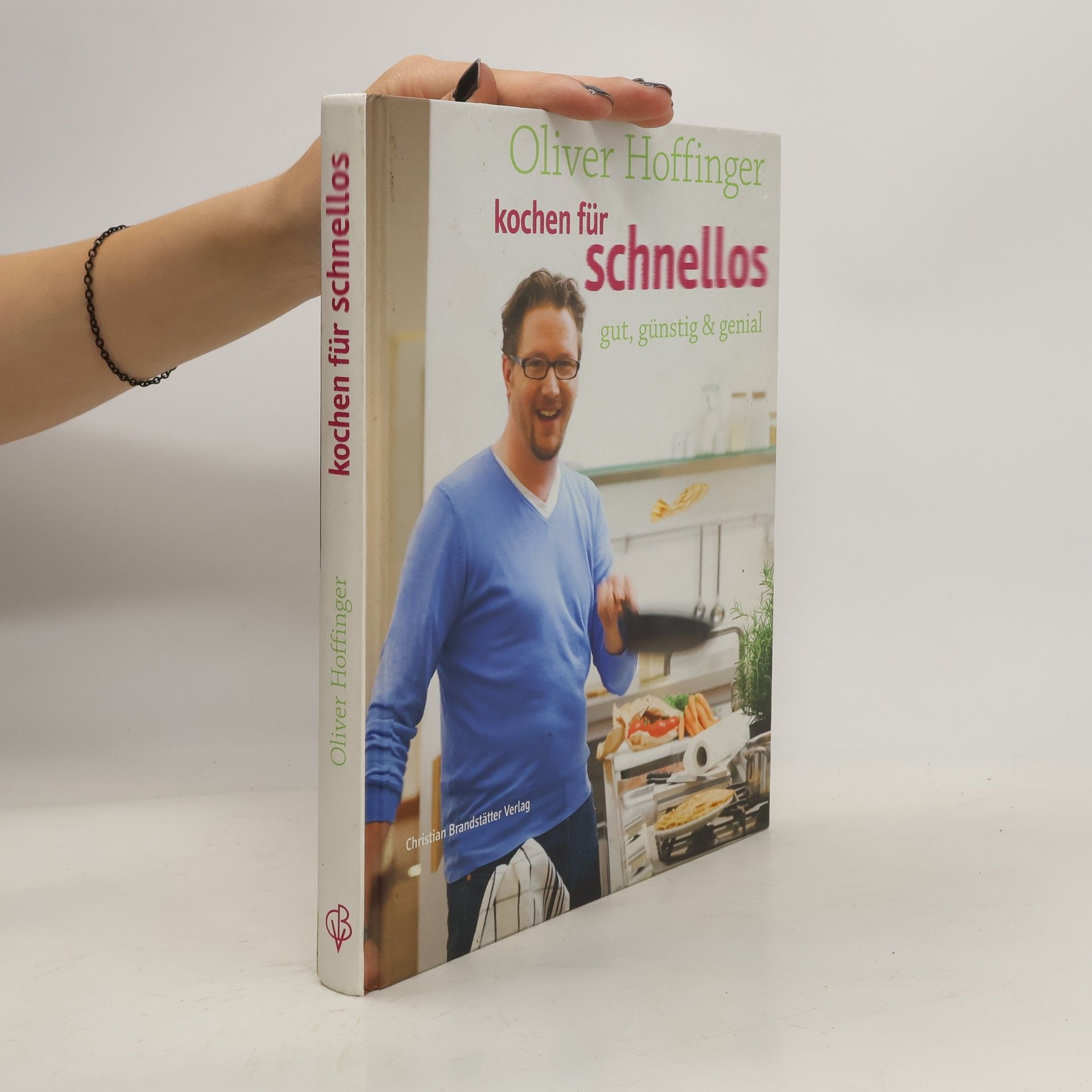 Oliver Hoffinger Kochen für Schnellos