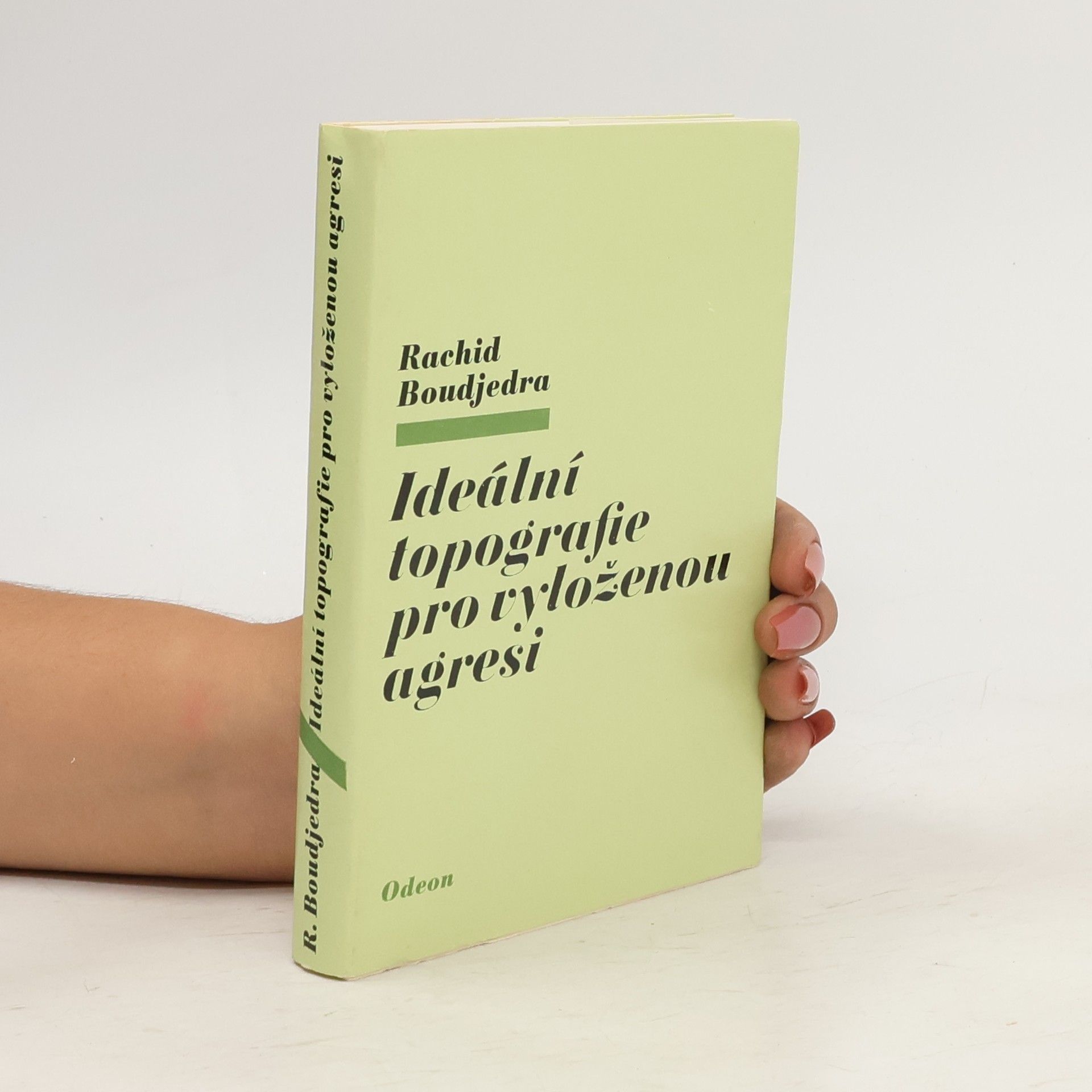 Rachid Boujedra Ideální topografie pro vyloženou agresi