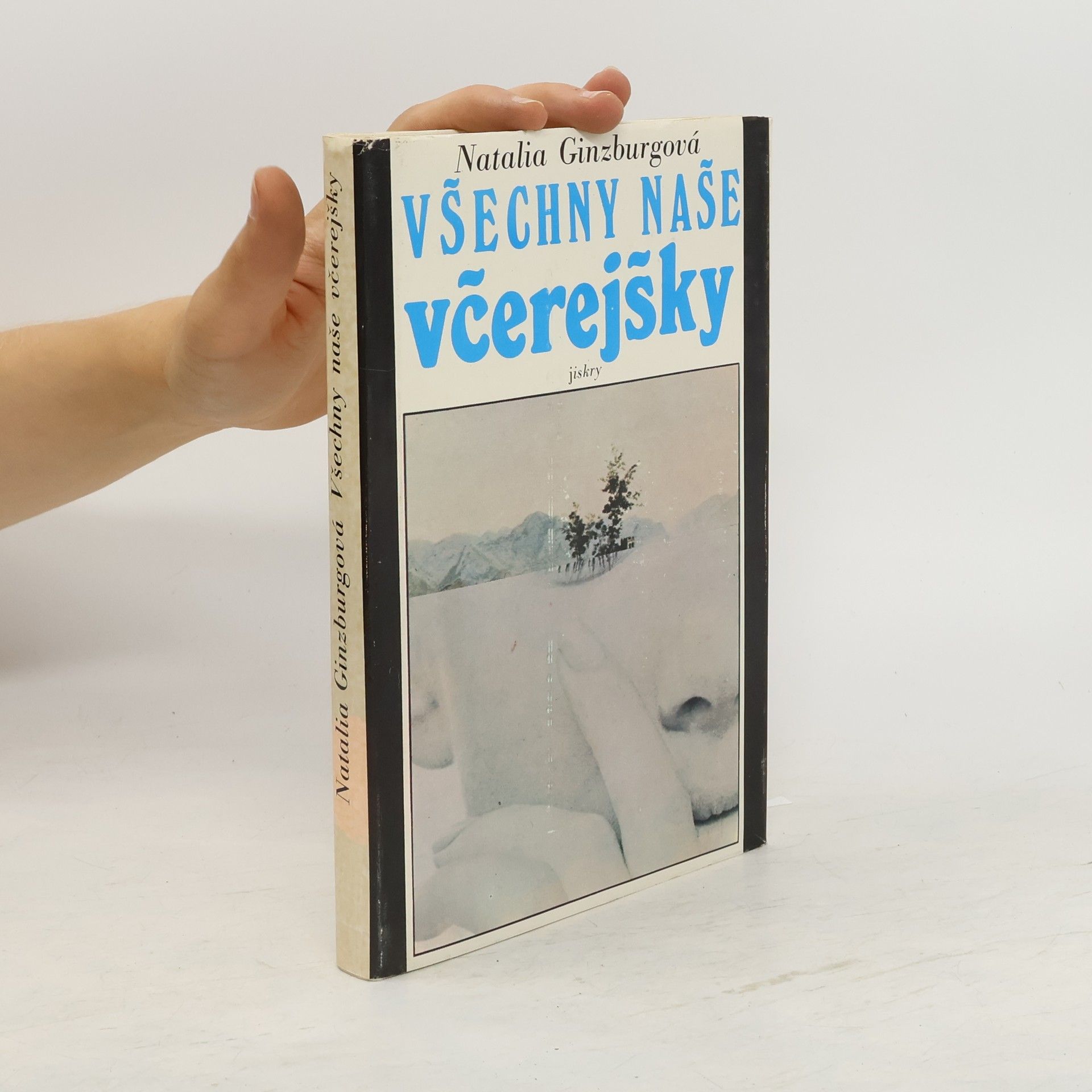 Natalia Ginzburg Všechny naše včerejšky