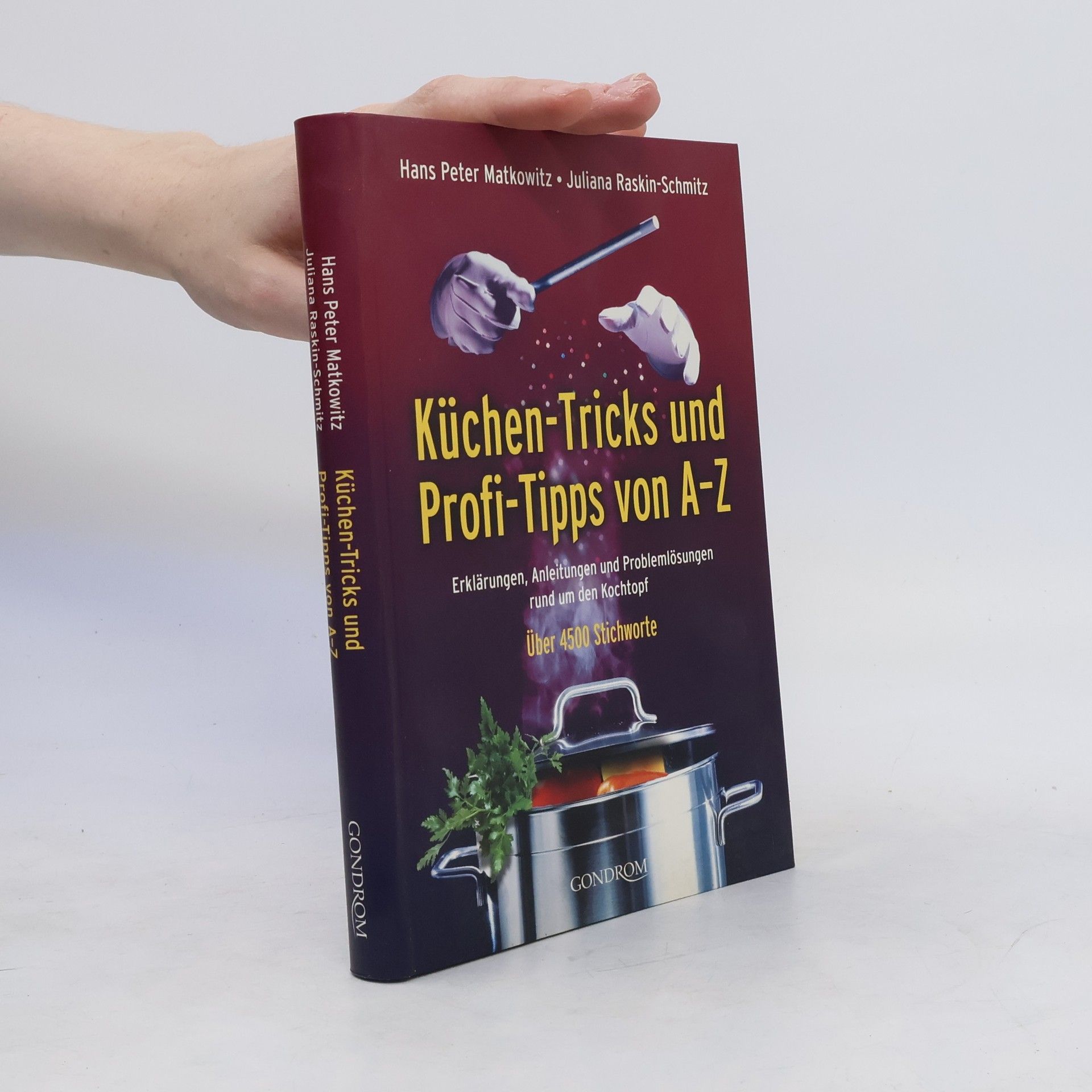 Hans Peter Matkowitz Küchen-Tricks und Profi-Tipps von A - Z