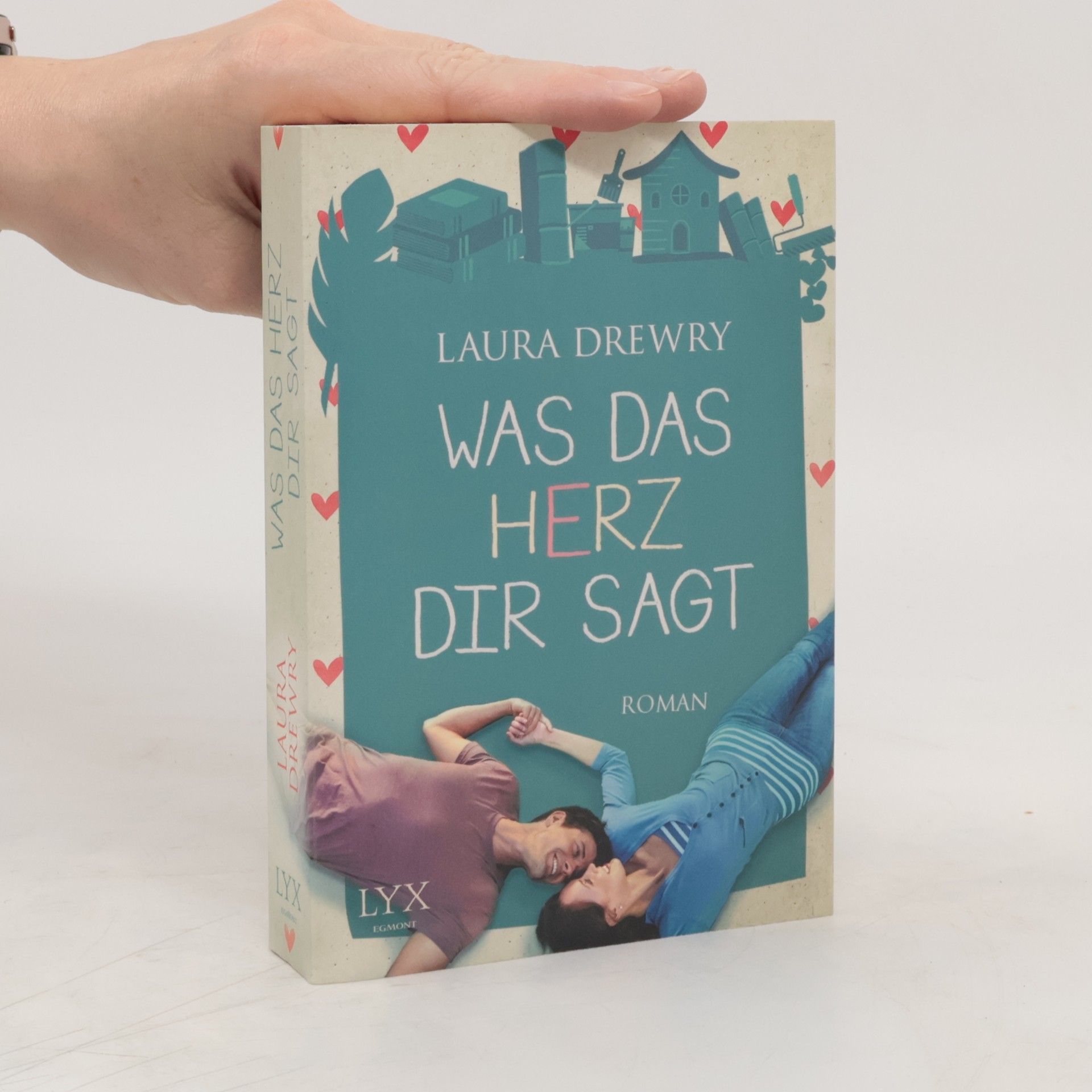 Laura Drewry Was das Herz dir sagt
