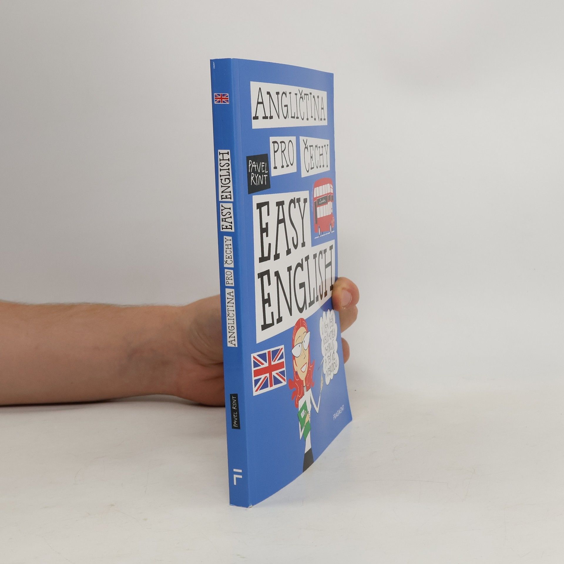 Pavel Rynt Angličtina pro Čechy : Easy English
