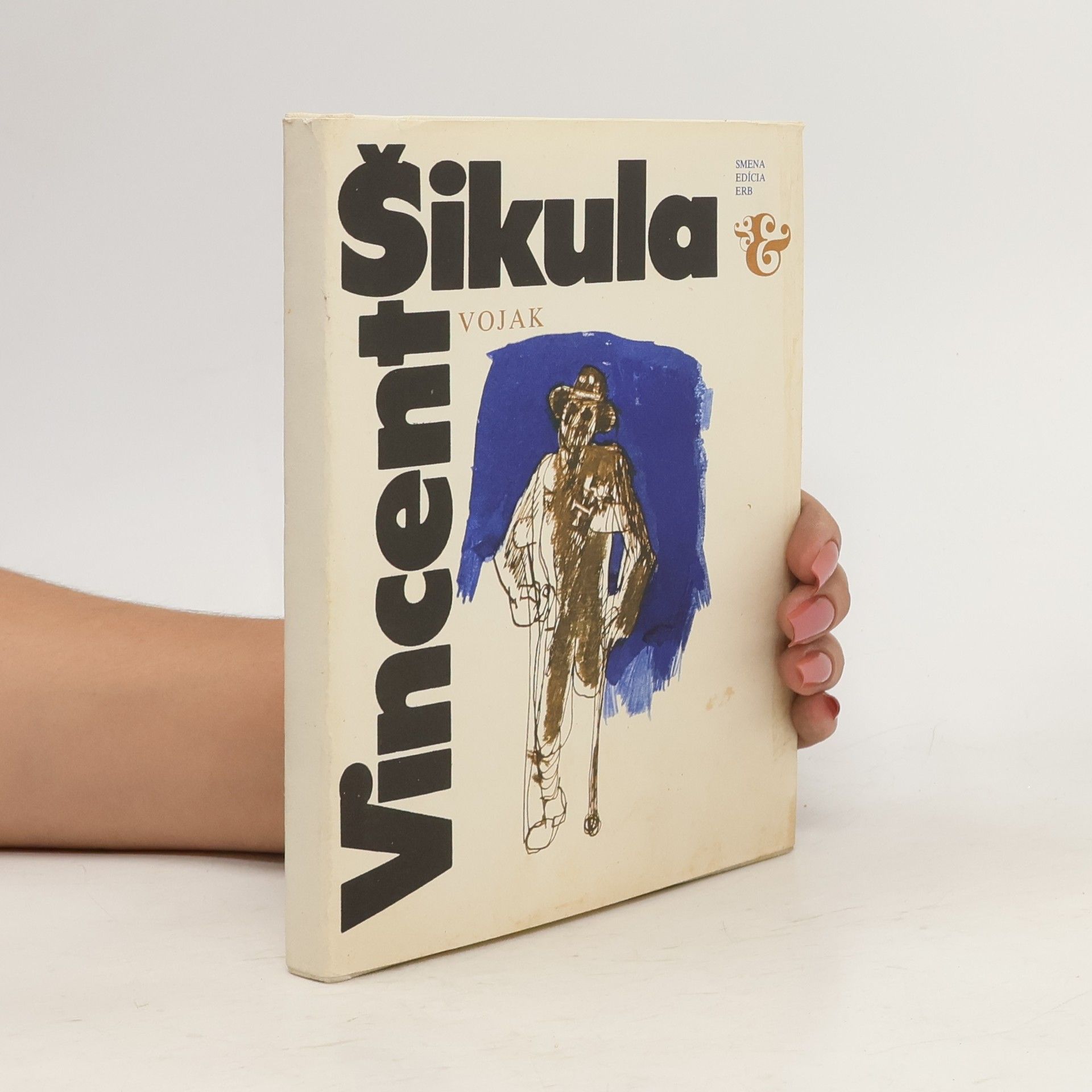 Vincent Šikula Vojak