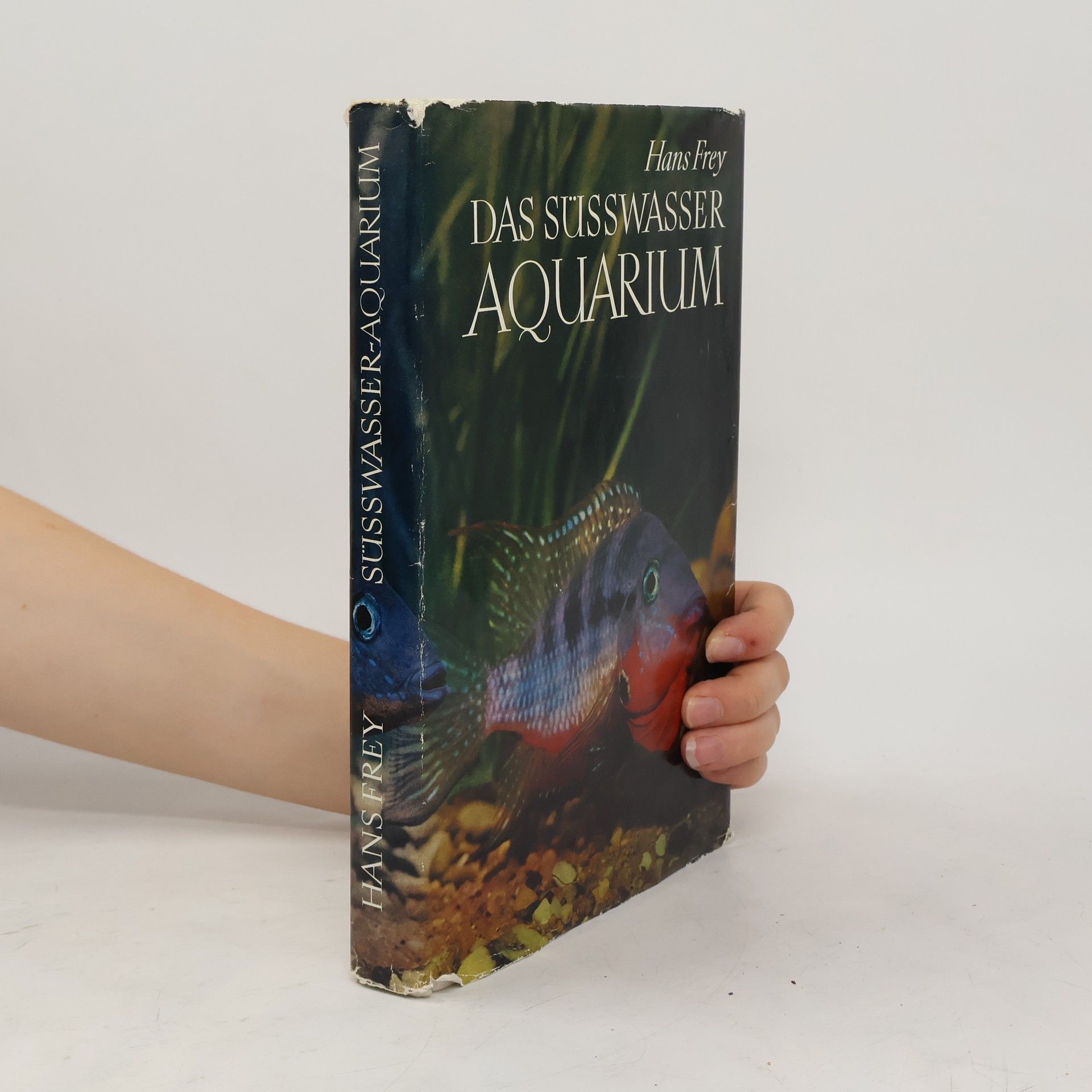 Hans-Jost Frey Das Süsswasser-Aquarium