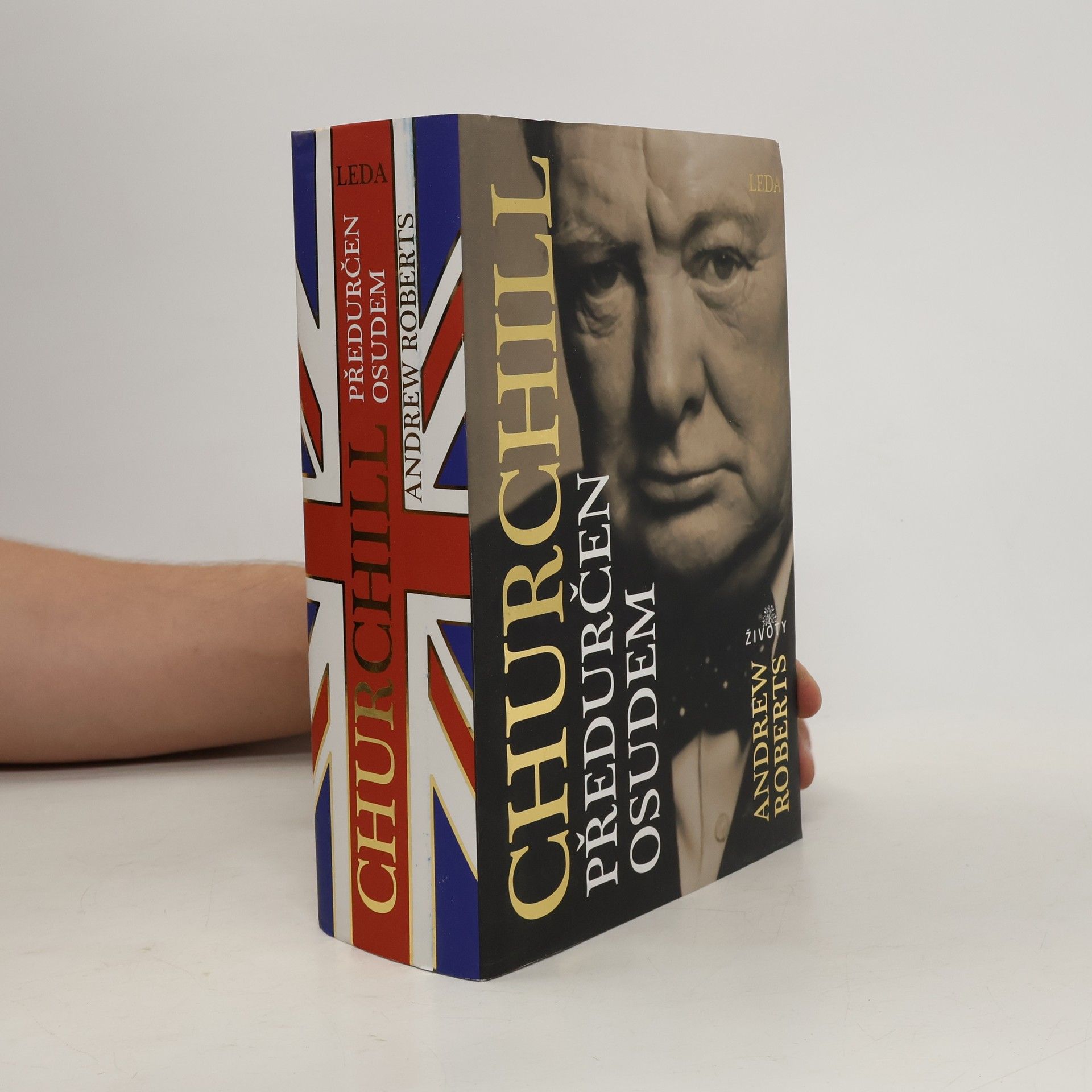 Andrew Roberts Churchill. Předurčen osudem
