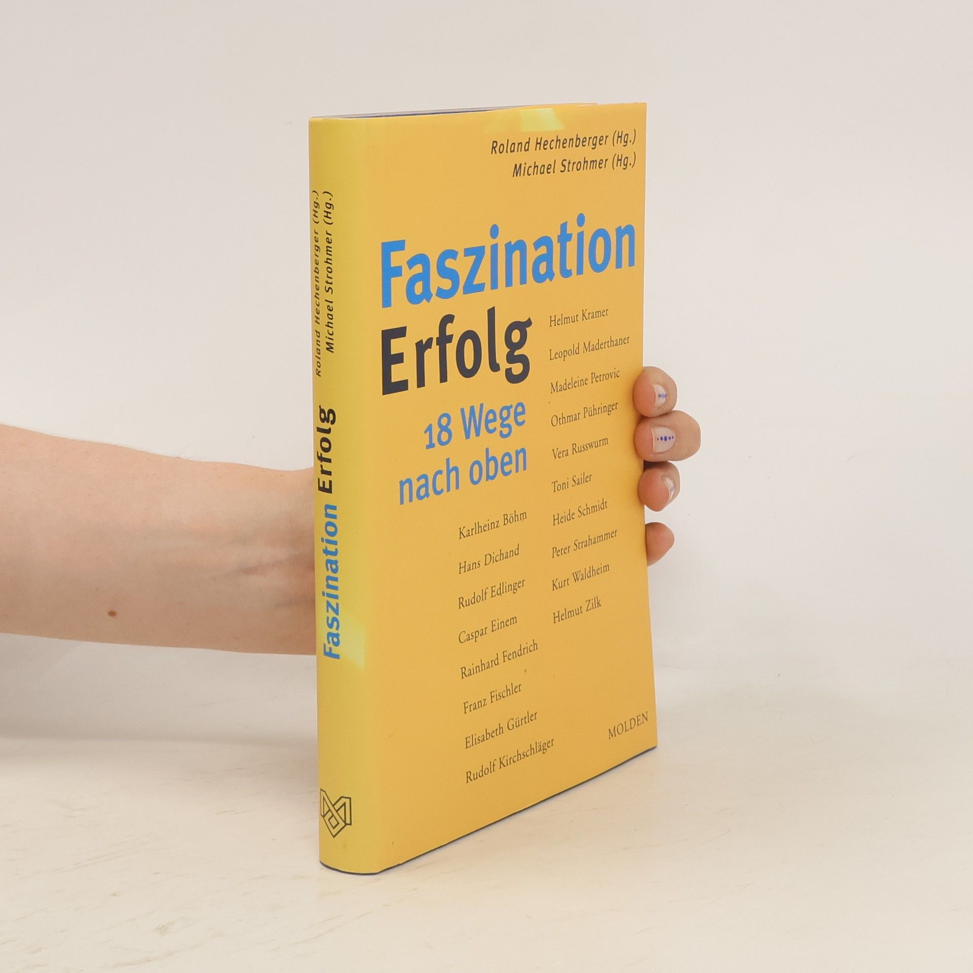 Roland Hechenberger Faszination Erfolg