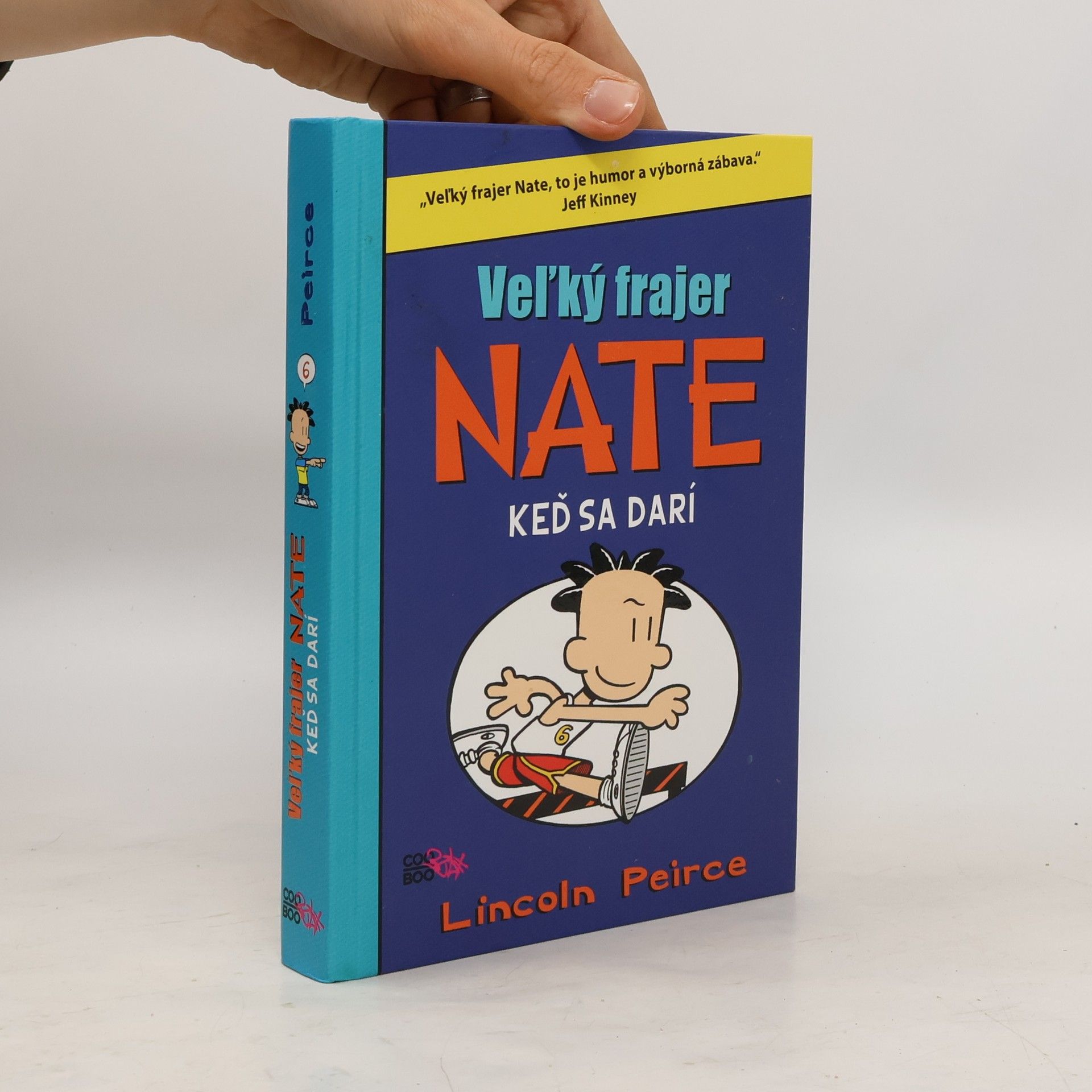 Lincoln Peirce Veľký frajer Nate: Keď sa darí