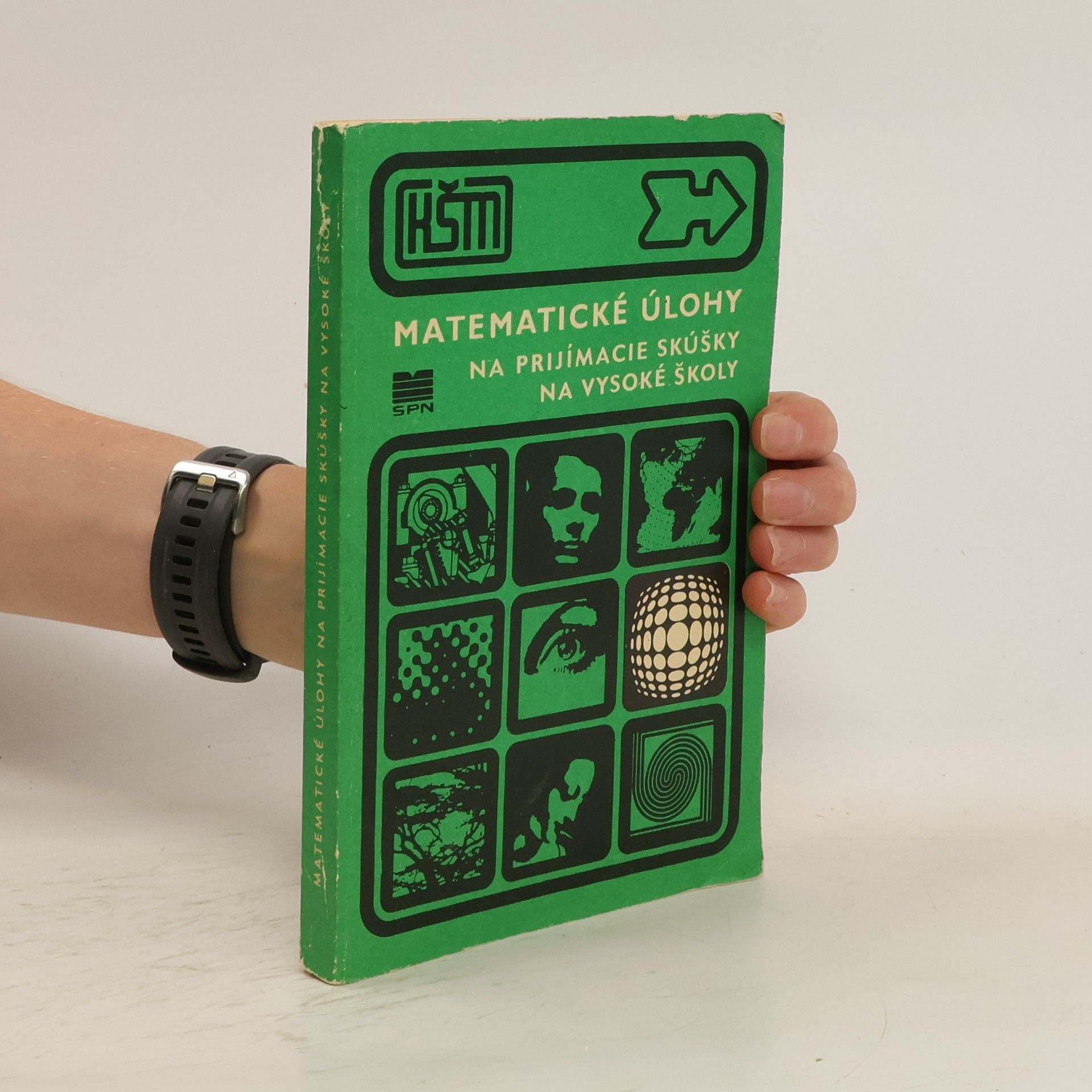 kolektiv Matematické úlohy na prijímacie skúšky na vysoké školy