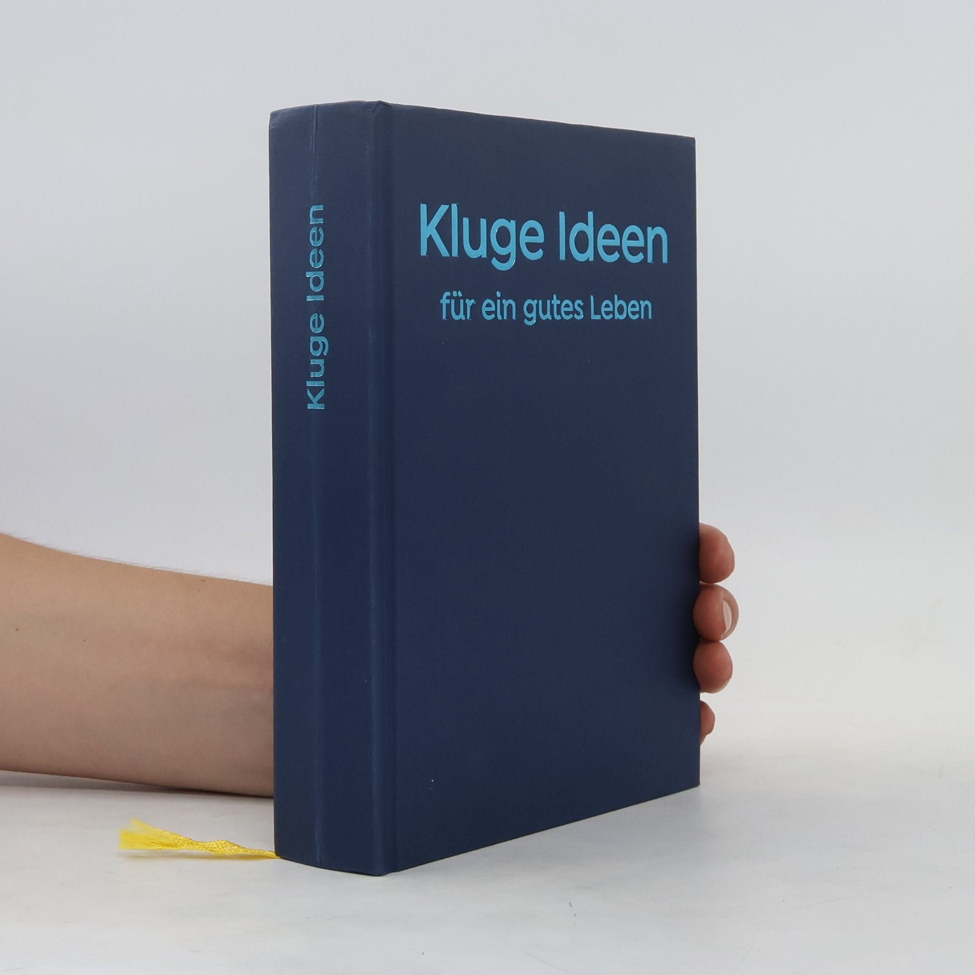 Autorenkollektiv Kluge Ideen fur ein gutes Leben