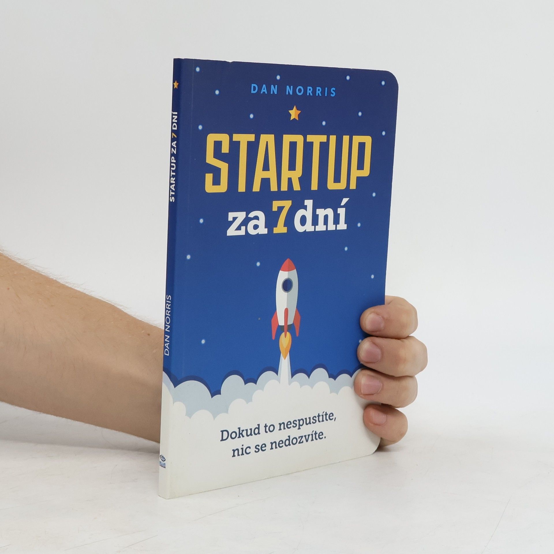 Dan Norris Startup za 7 dní