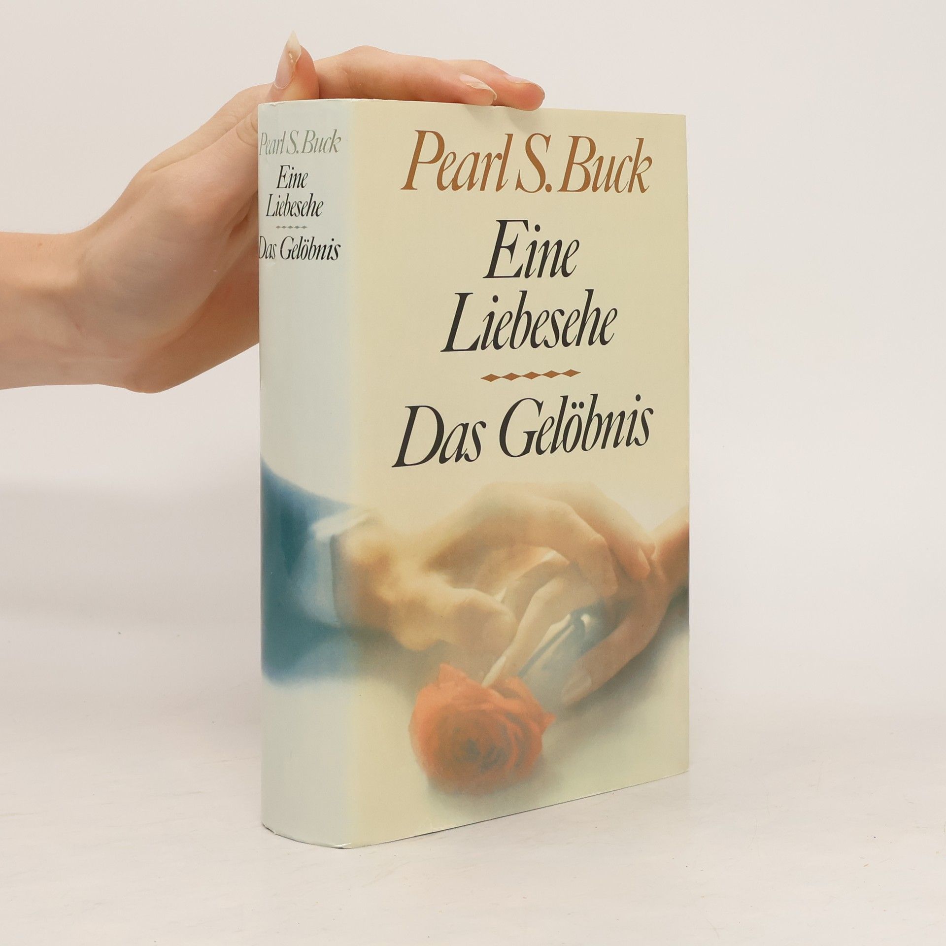 Pearl S. Bucková Eine Liebsehe. Das Gelöbnis
