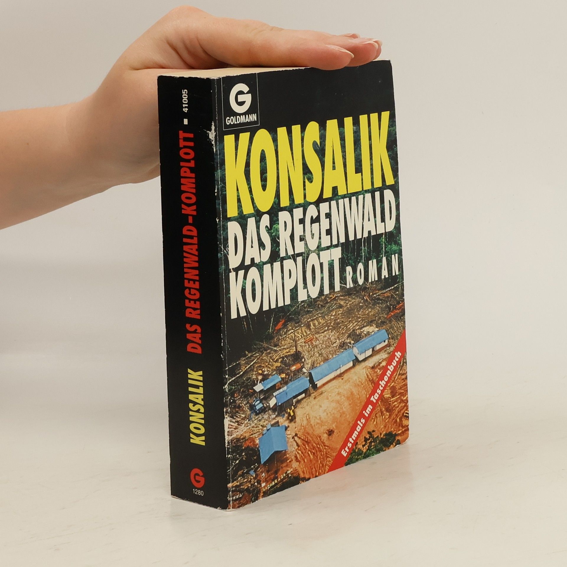 Heinz G. Konsalik Das Regenwald Komplott