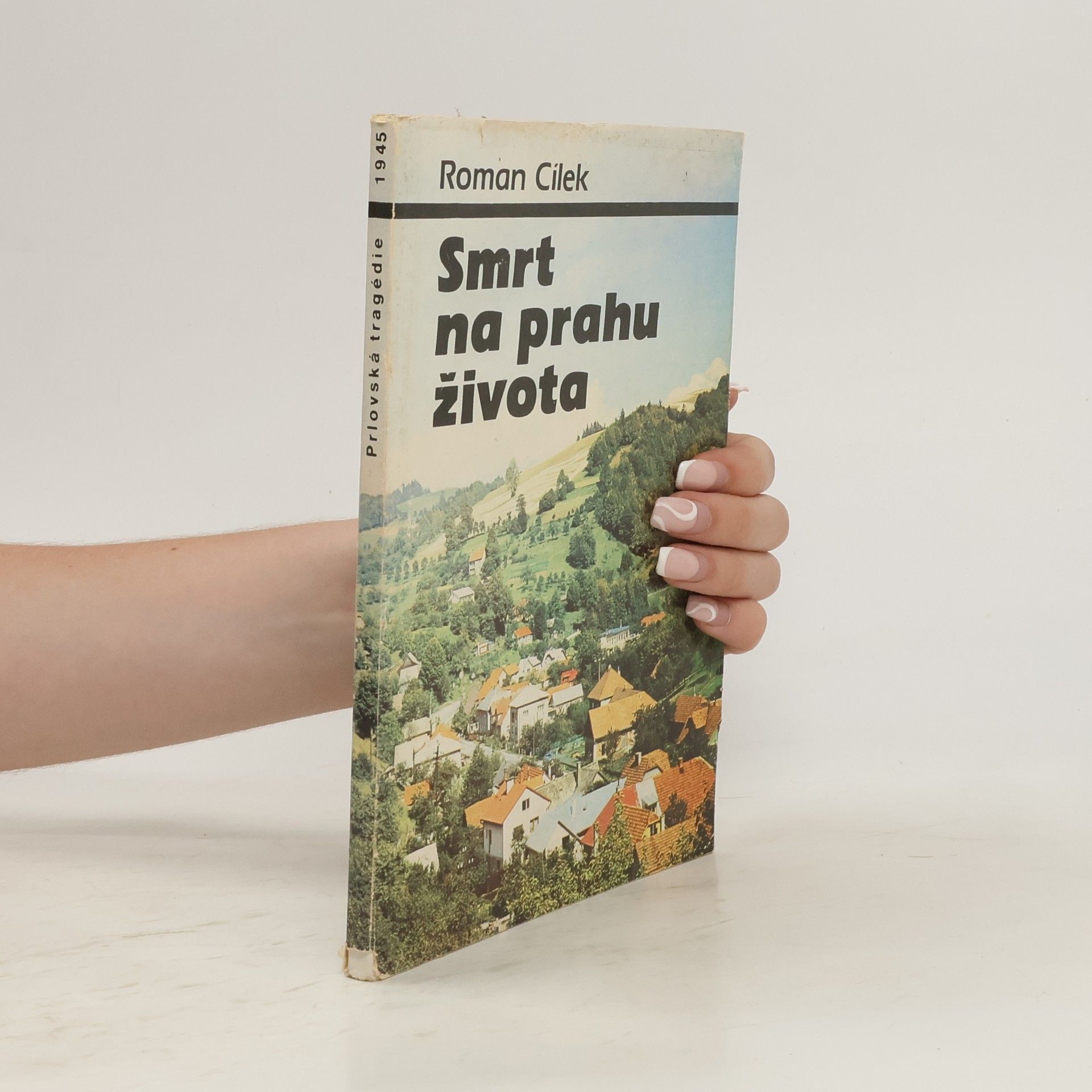 Jan Ondrovčák Smrt na prahu života : prlovská tragédie 1945