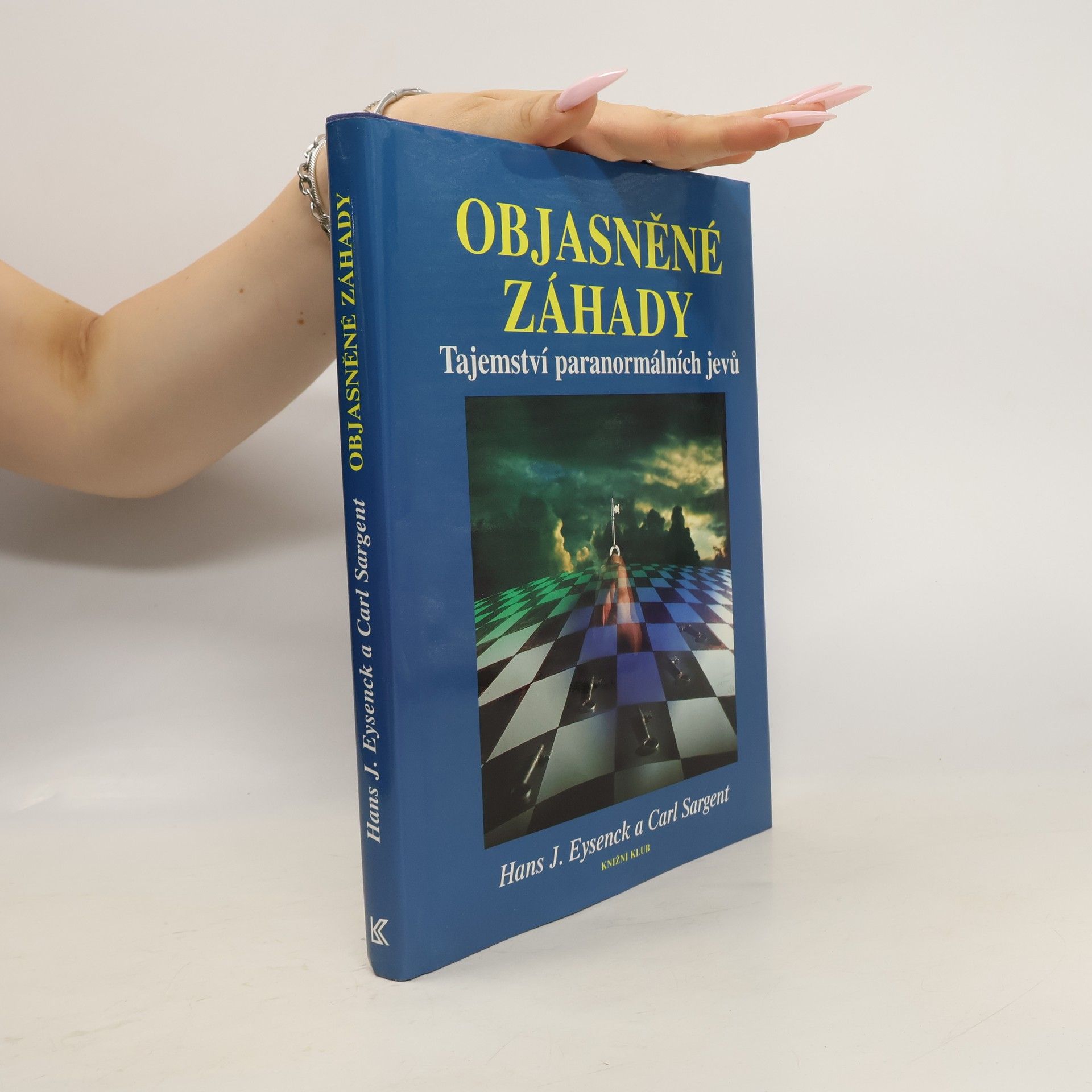 H. J. Eysenck Objasněné záhady. Tajemství paranormálních jevů
