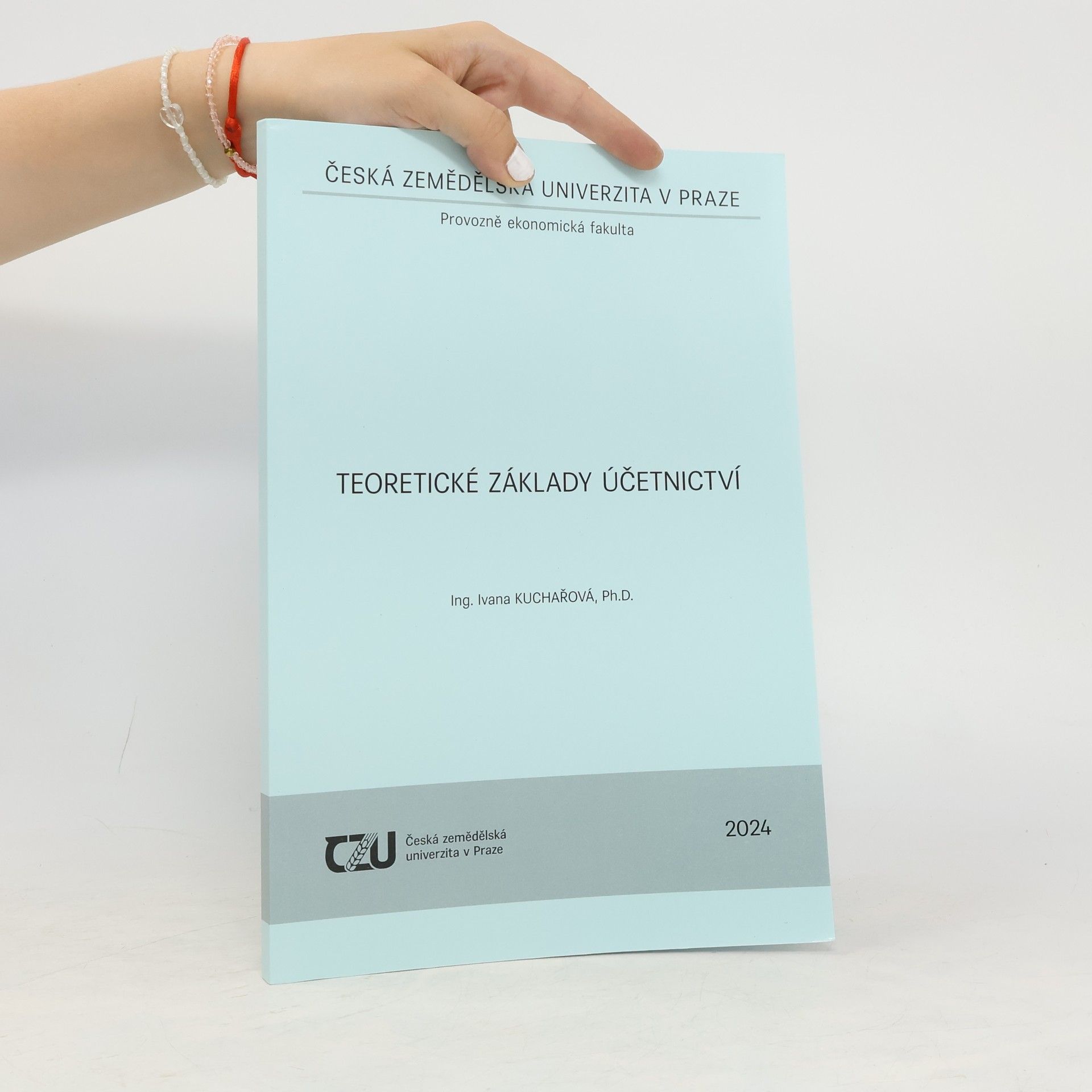 Ivana Kuchařová Teoretické základy účetnictví