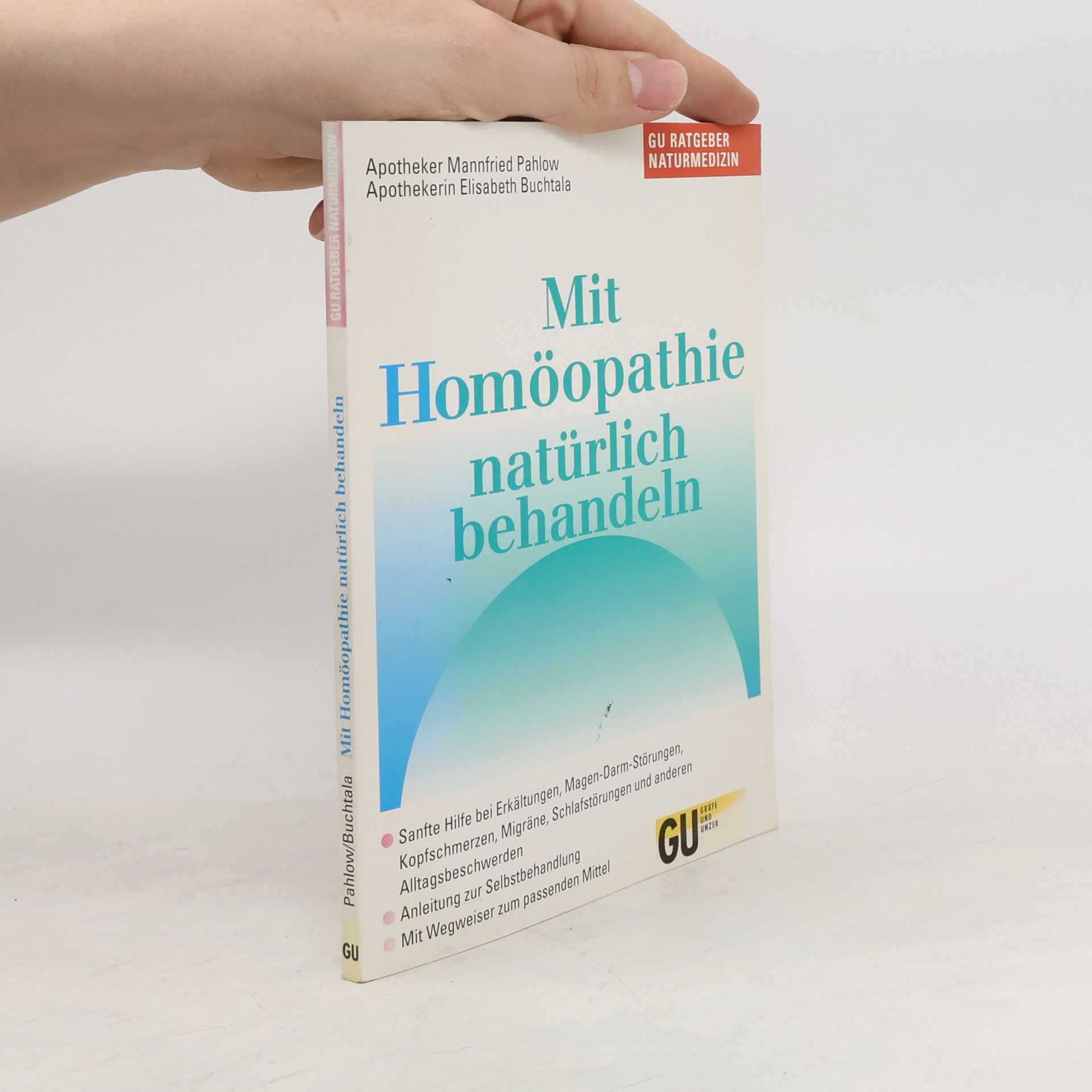 Mannfried Pahlow Mit Homöopathie natürlich behandeln