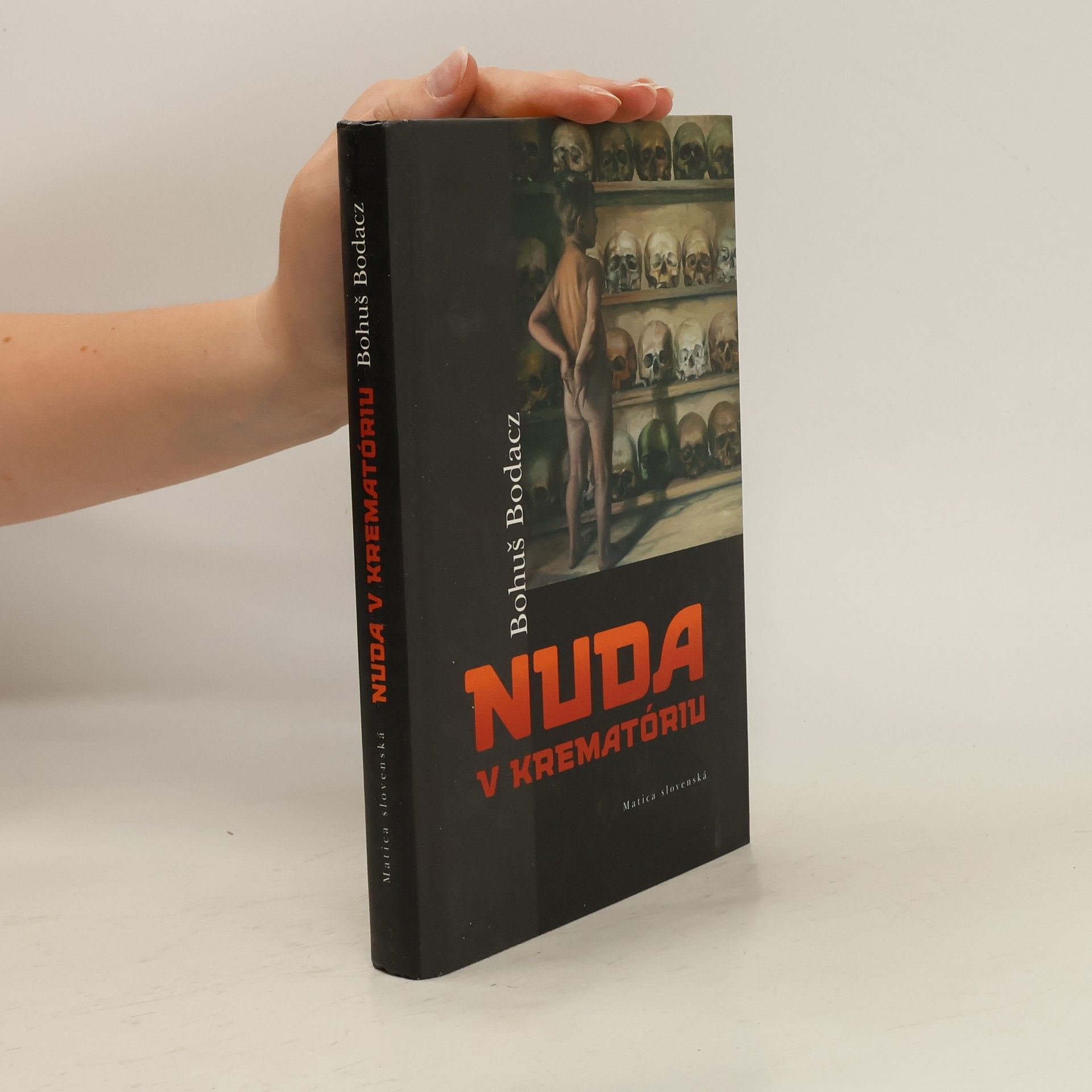 Bohuš Bodacz Nuda v krematóriu