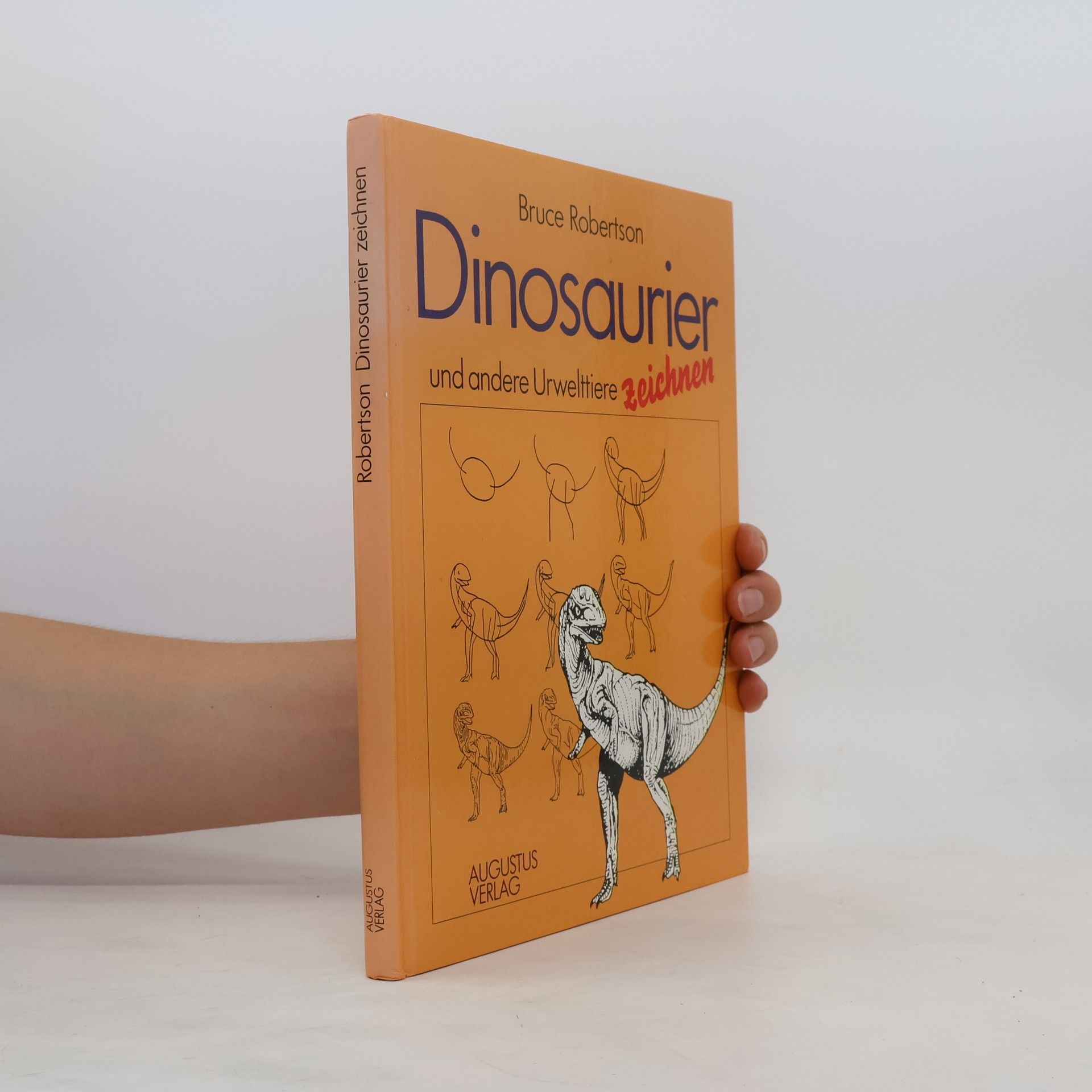 Bruce Robertson Dinosaurier und andere Urwelttiere zeichnen