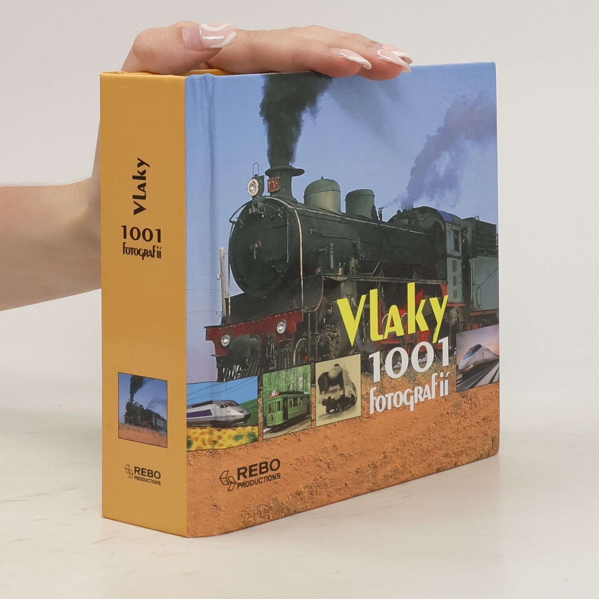 Marie Kloučková Vlaky : 1001 fotografií