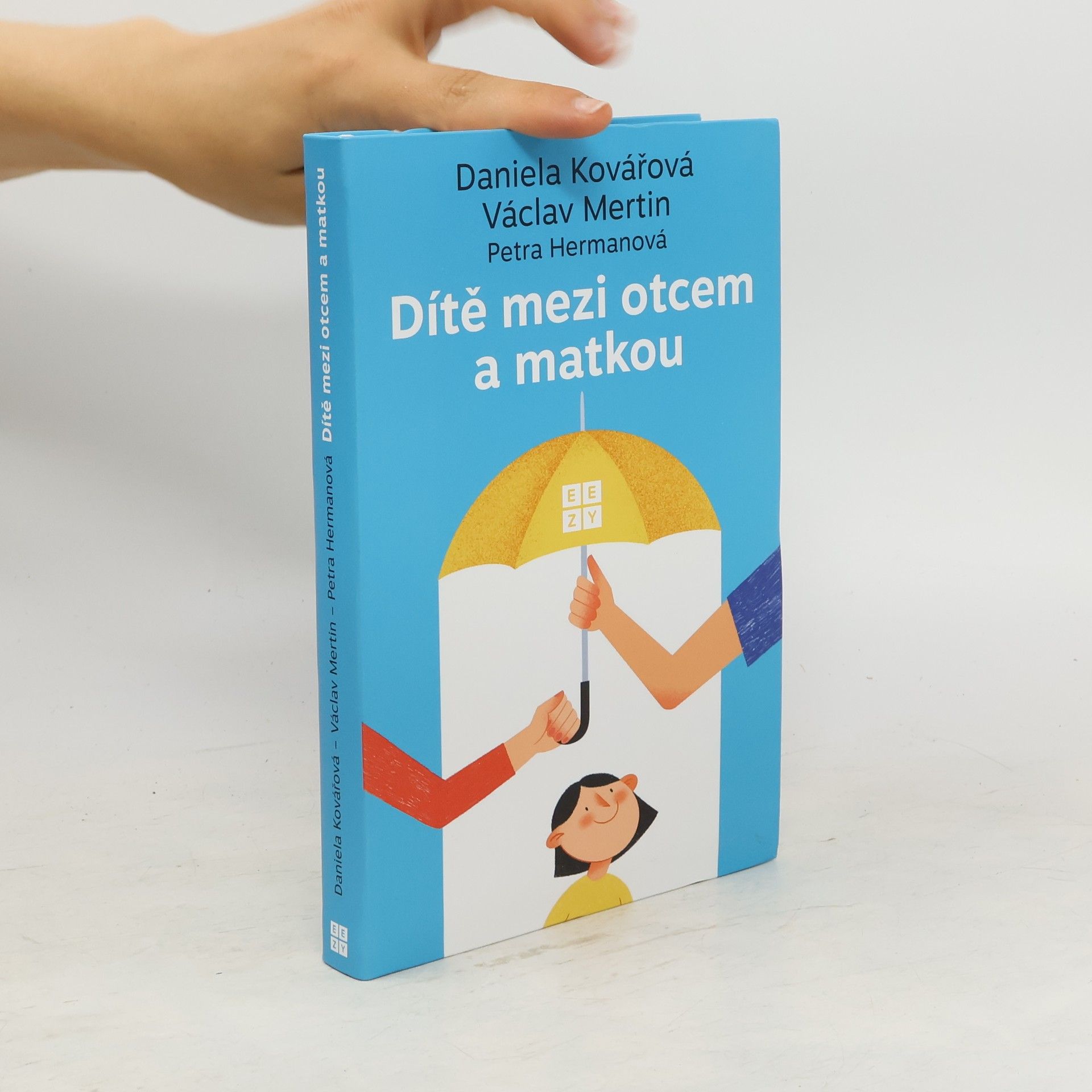 Daniela Kovářová Dítě mezi otcem a matkou