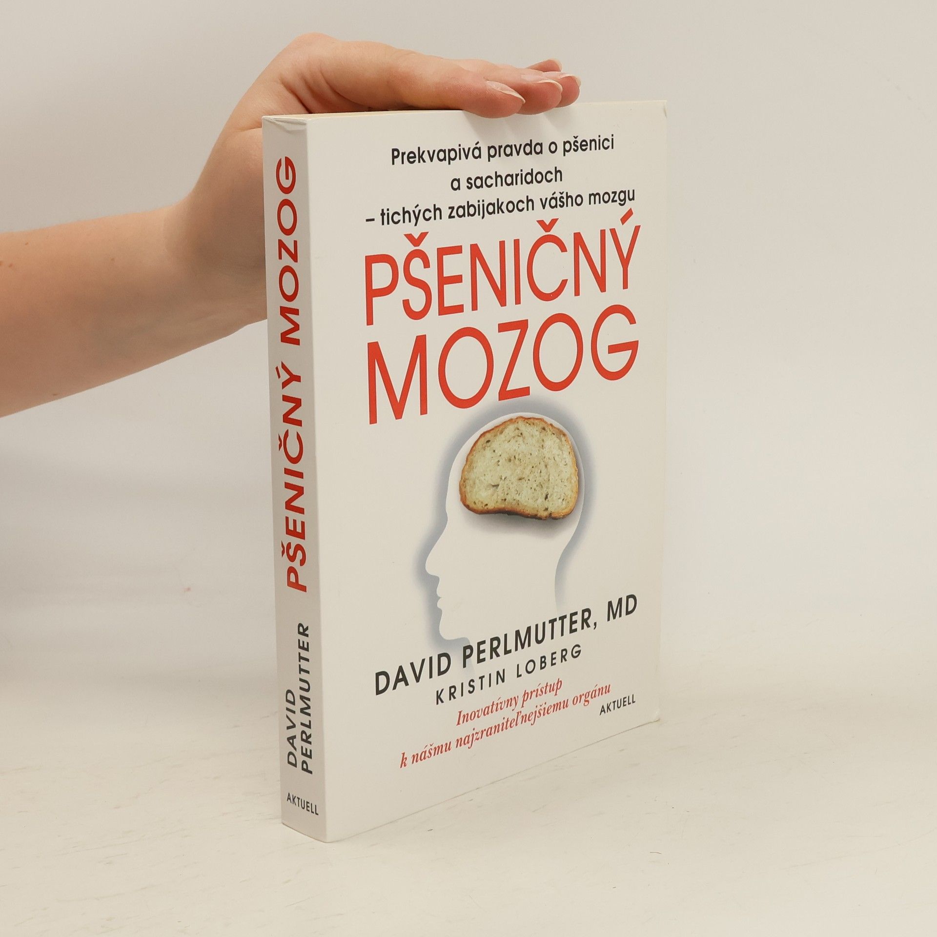 David Perlmutter Pšeničný mozog