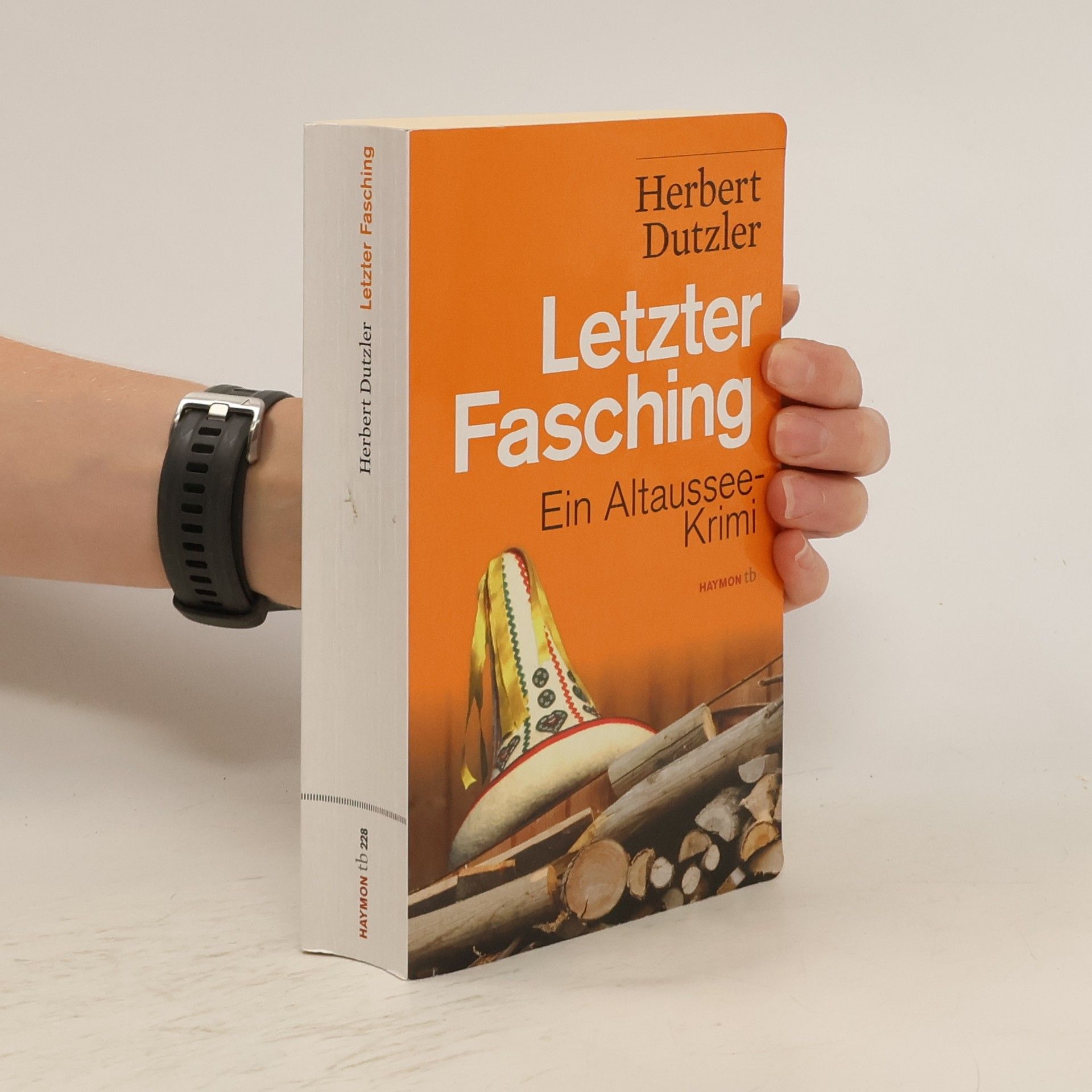 Herbert Dutzler Letzter Fasching