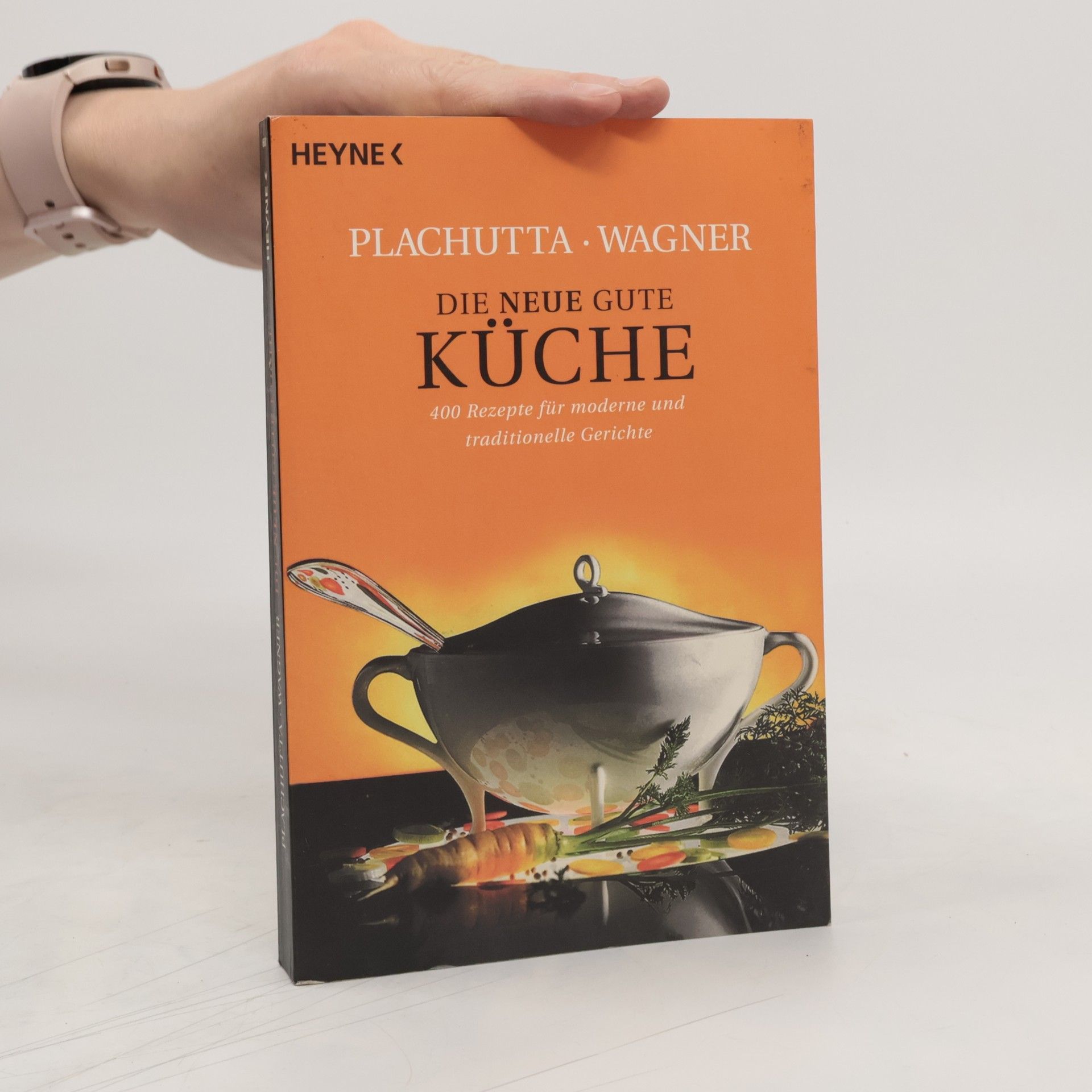 Ewald Plachutta Die neue gute Küche