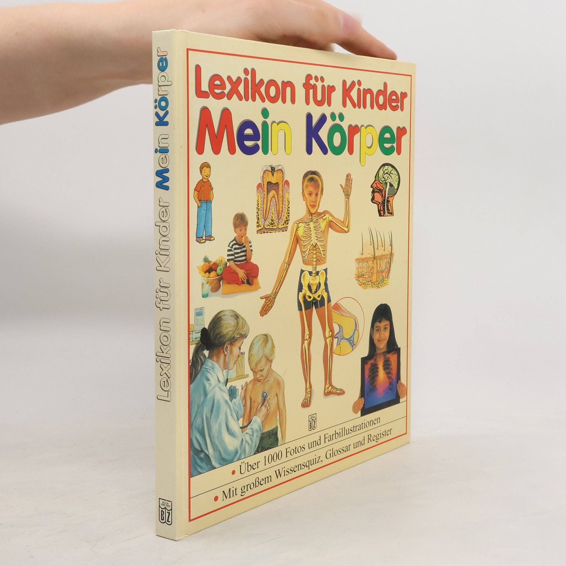 Eva Schweikart Lexikon für Kinder - mein Körper