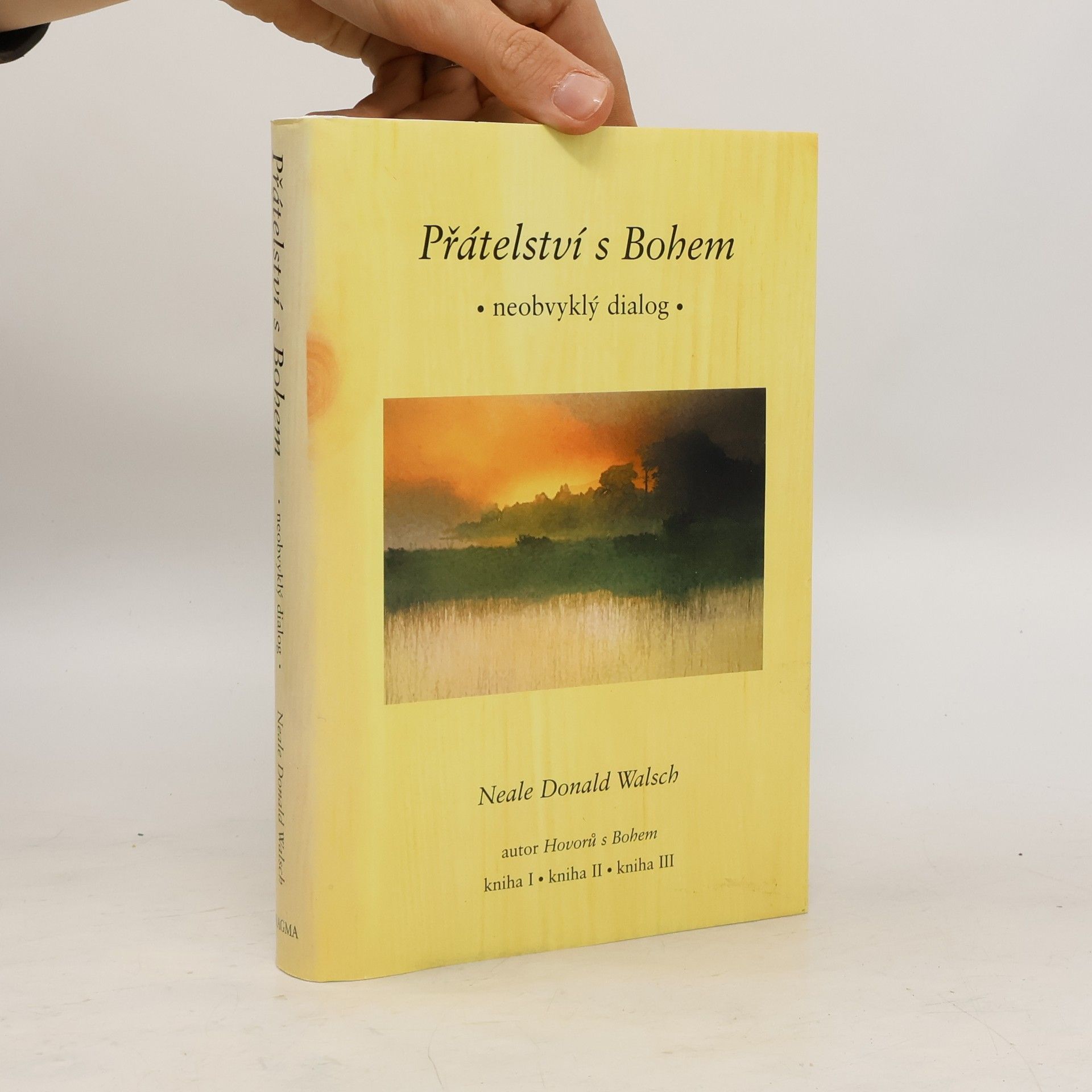 Neale Donald Walsch Přátelství s Bohem